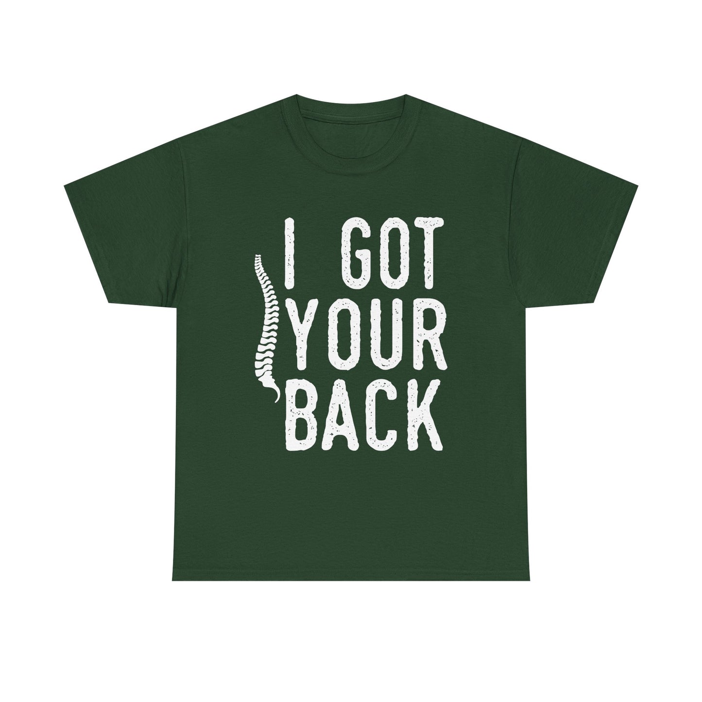 I Got Your Back T-Shirt — Funny Spine Chiropractor Tee