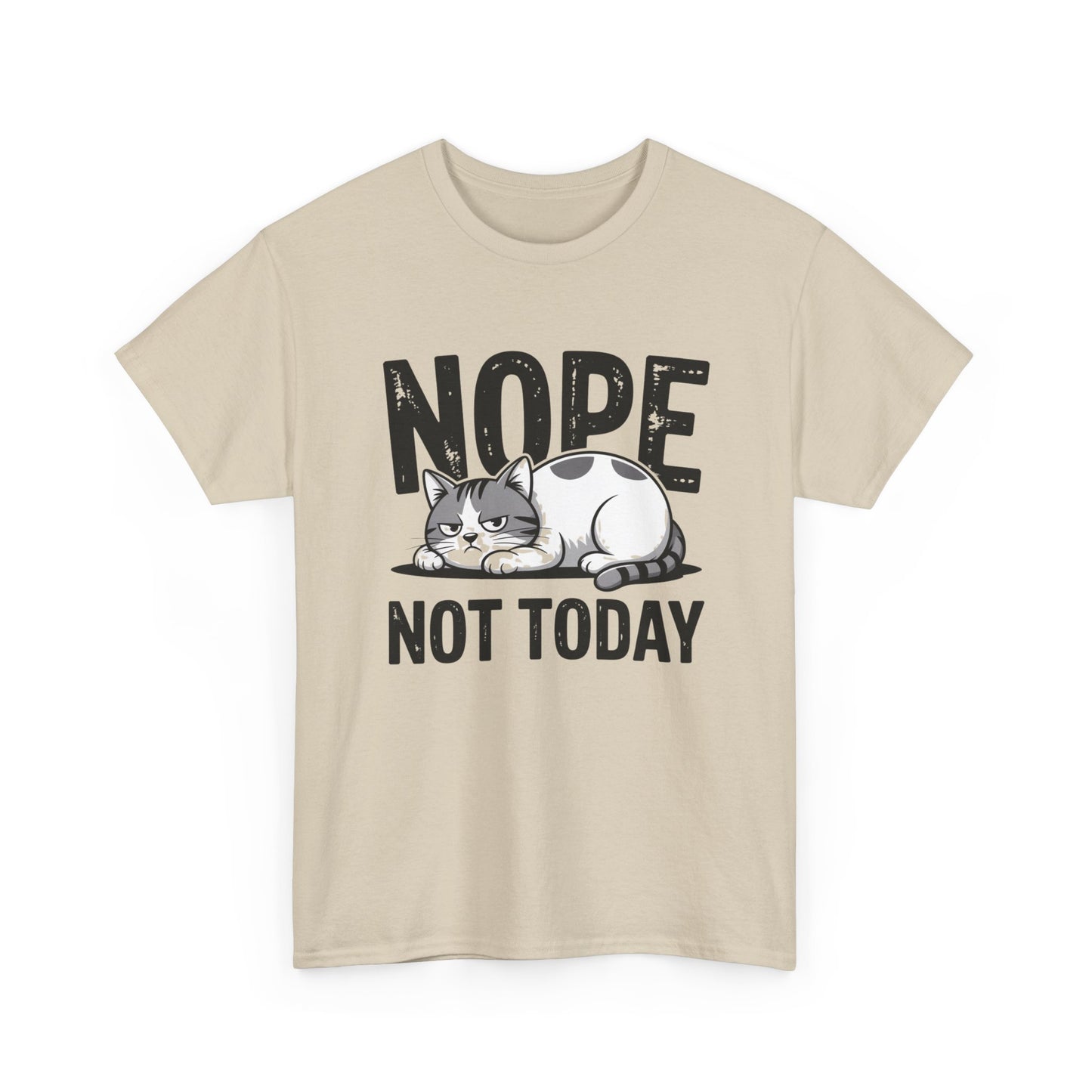 Nope Not Today Cat T‑Shirt