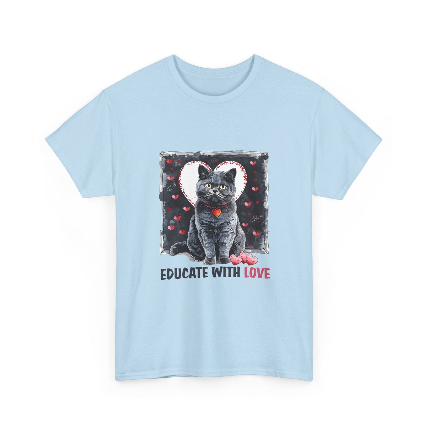 Cat “Educate With Love” T‑Shirt
