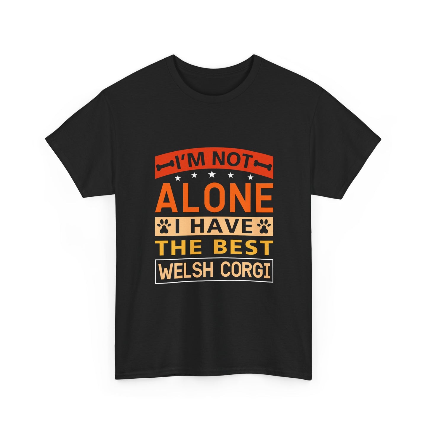 Welsh Corgi T-Shirt – "I'm Not Alone I Have The Best Welsh Corgi" Dog Lover Tee