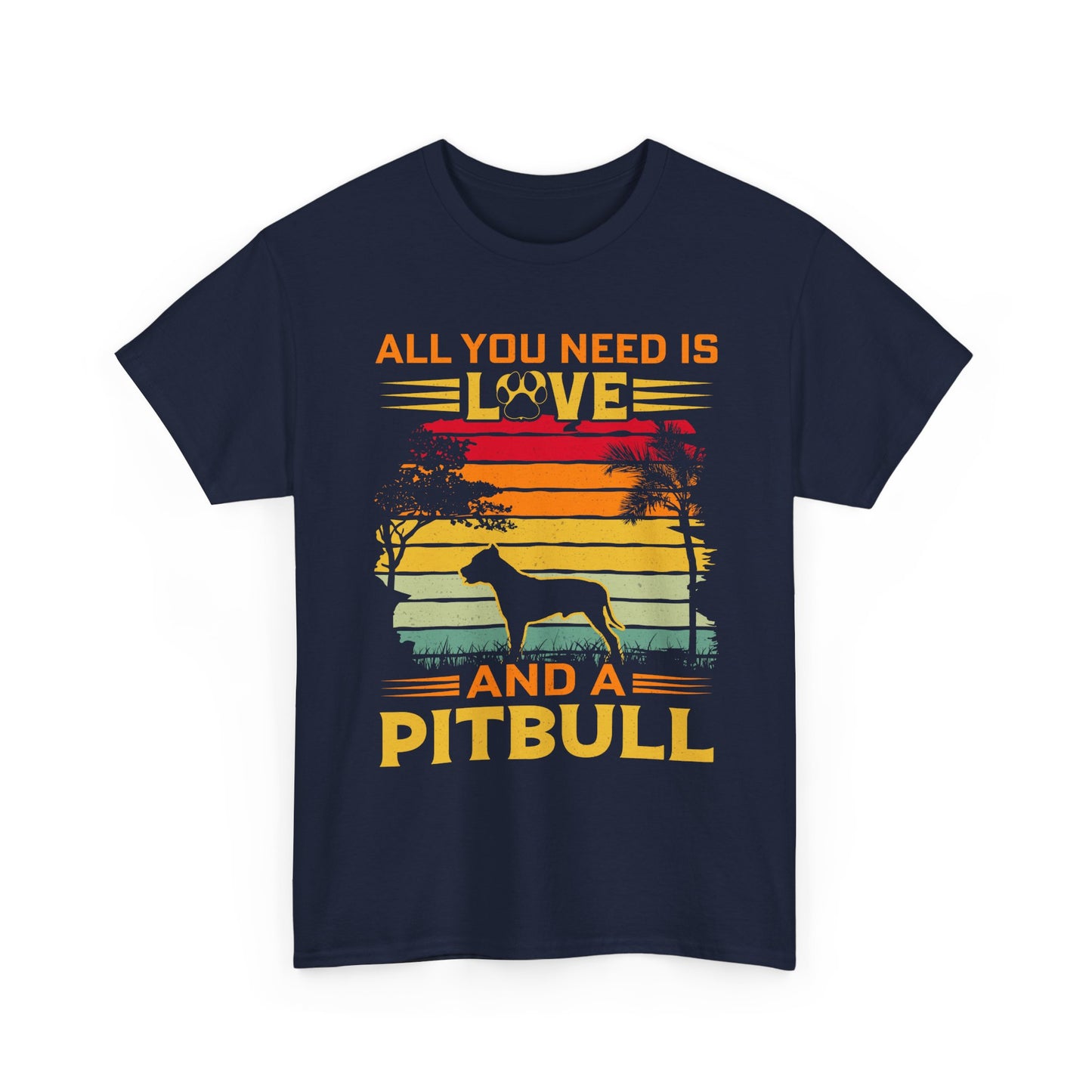 Pitbull T-Shirt – "All You Need Is Love and a Pitbull" Vintage Sunset Tee