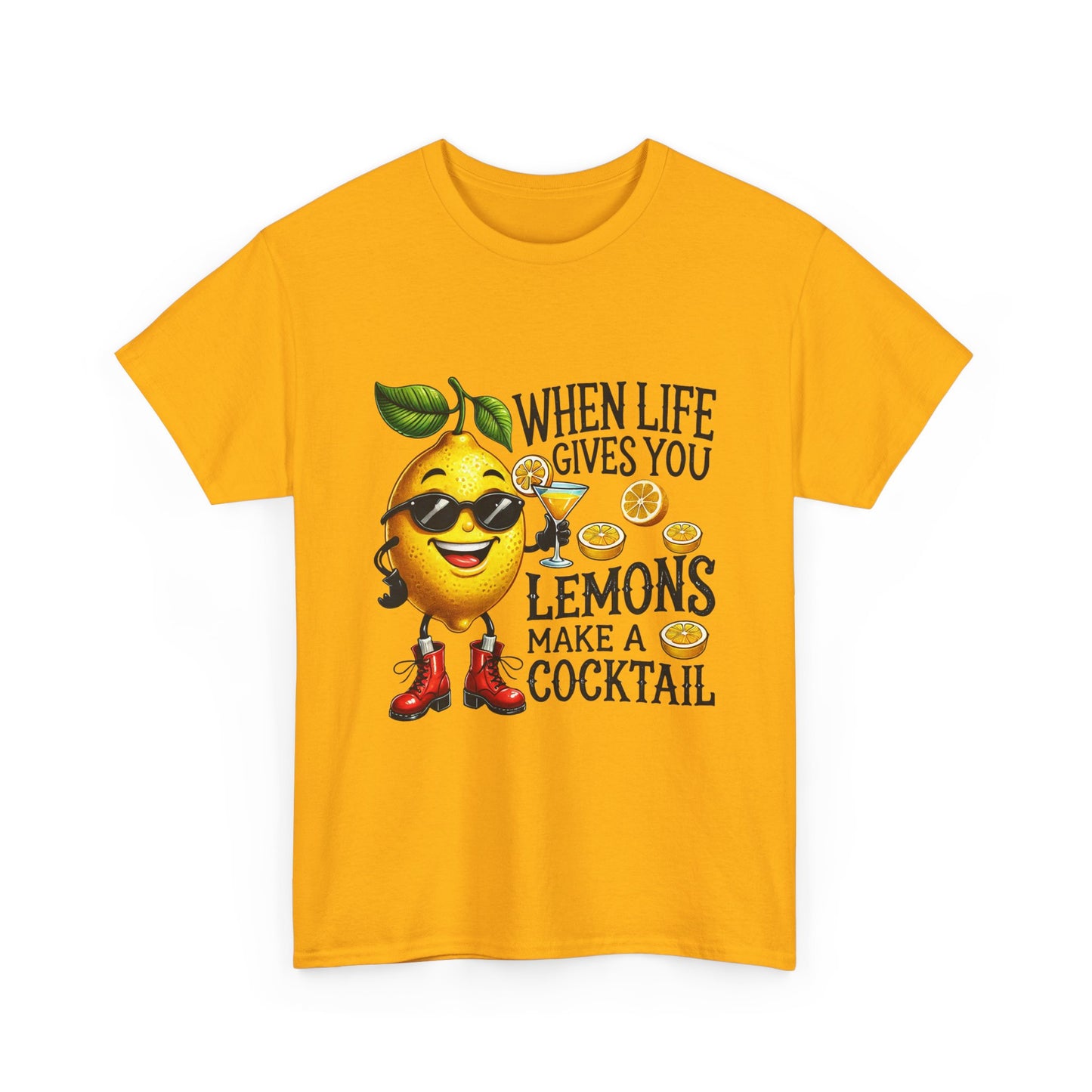 T-Shirt — "When Life Gives You Lemons Make a Cocktail" Funny Lemon Graphic Tee