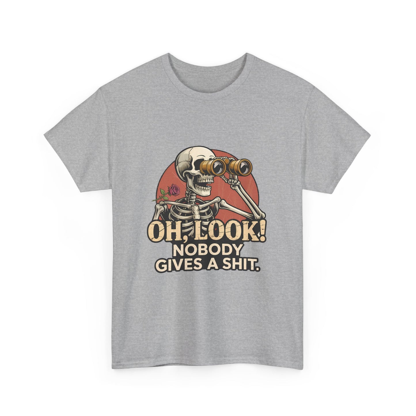 Skull Binoculars Tee — "Oh, Look! Nobody Gives a Shit." Graphic T-Shirt