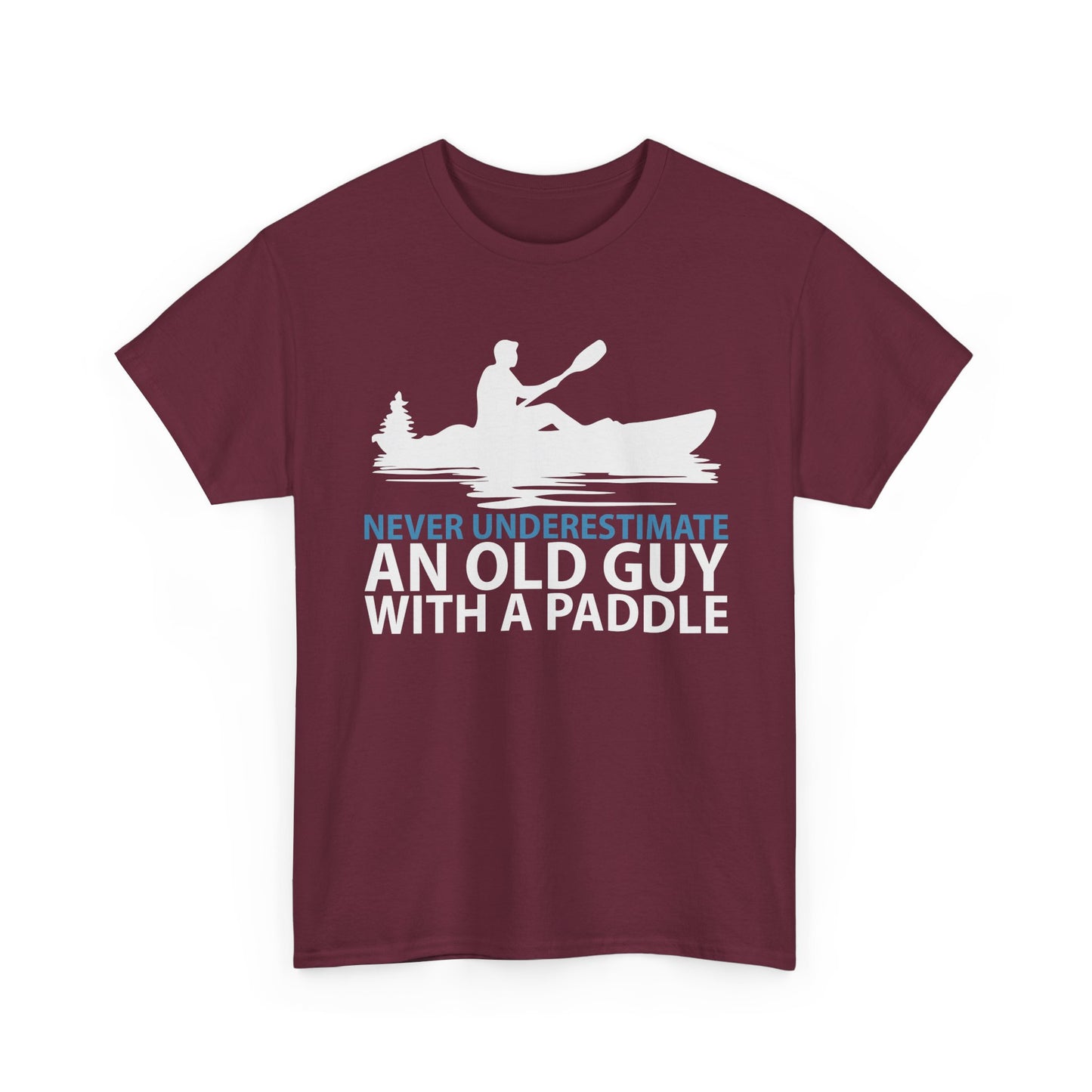 Kayak T-Shirt — "Never Underestimate An Old Guy With A Paddle" Vintage Paddleboarding Tee