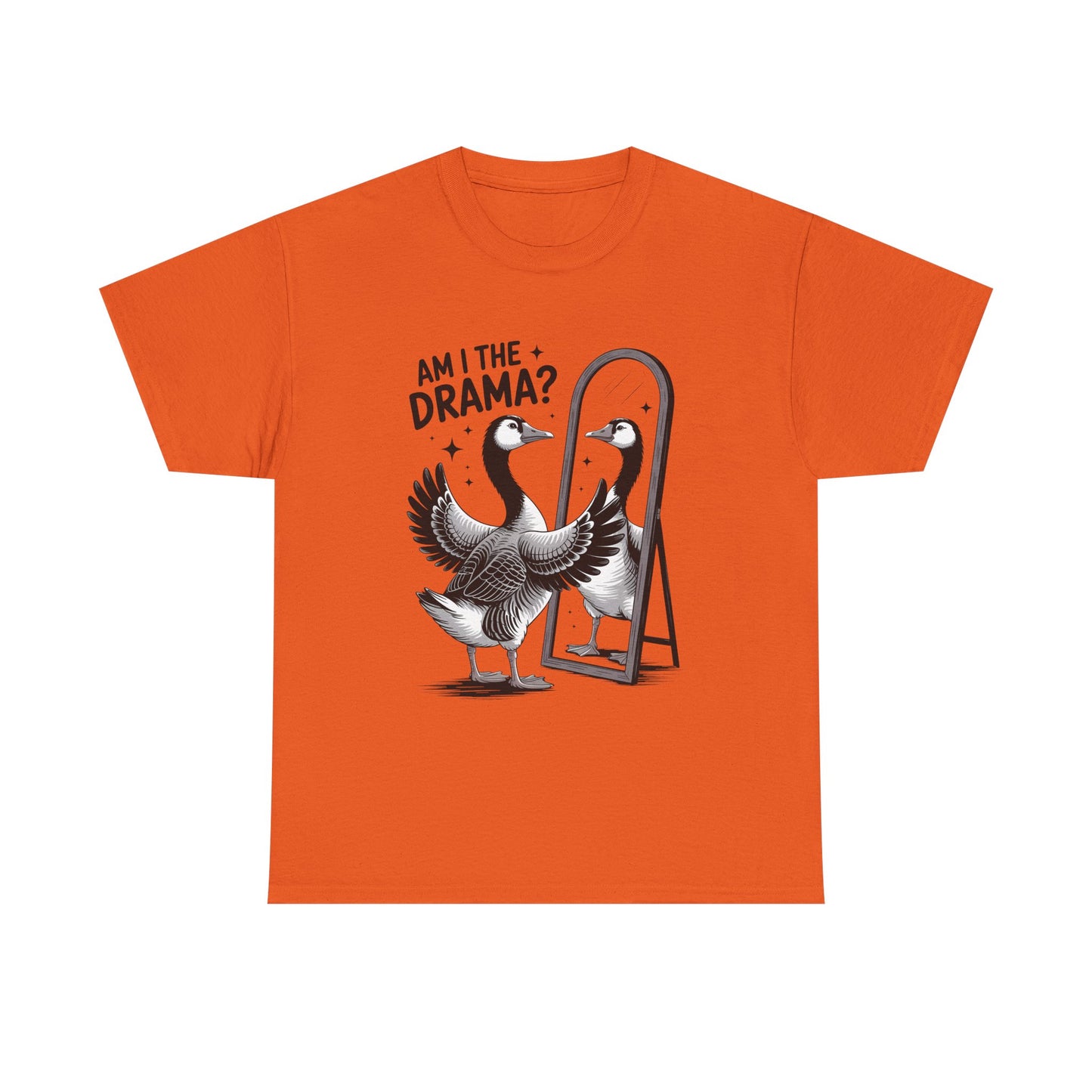 Am I The Drama? Goose Graphic Tee