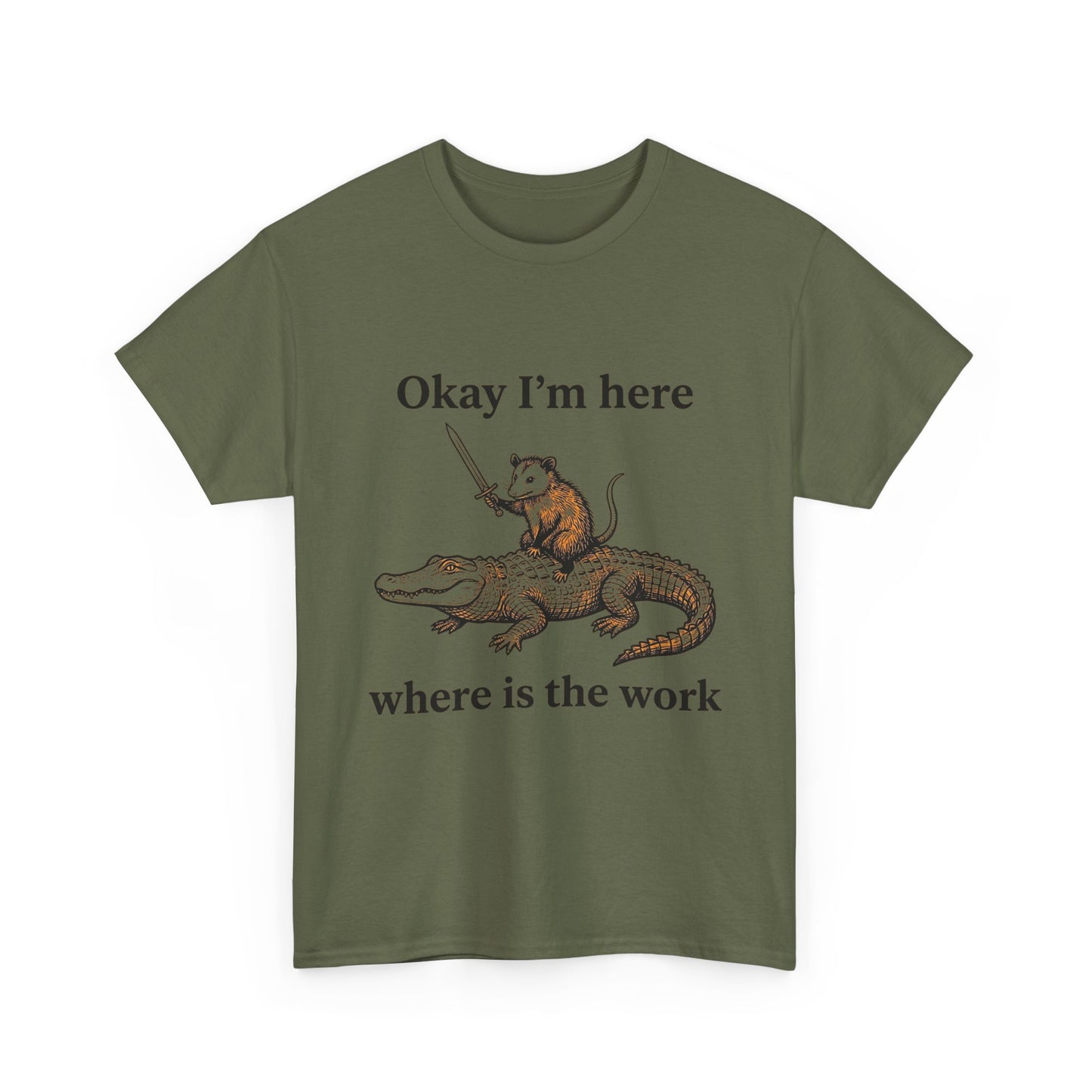 Okay I’m Here Where Is The Work T-Shirt — Funny Rat on Alligator Graphic Tee