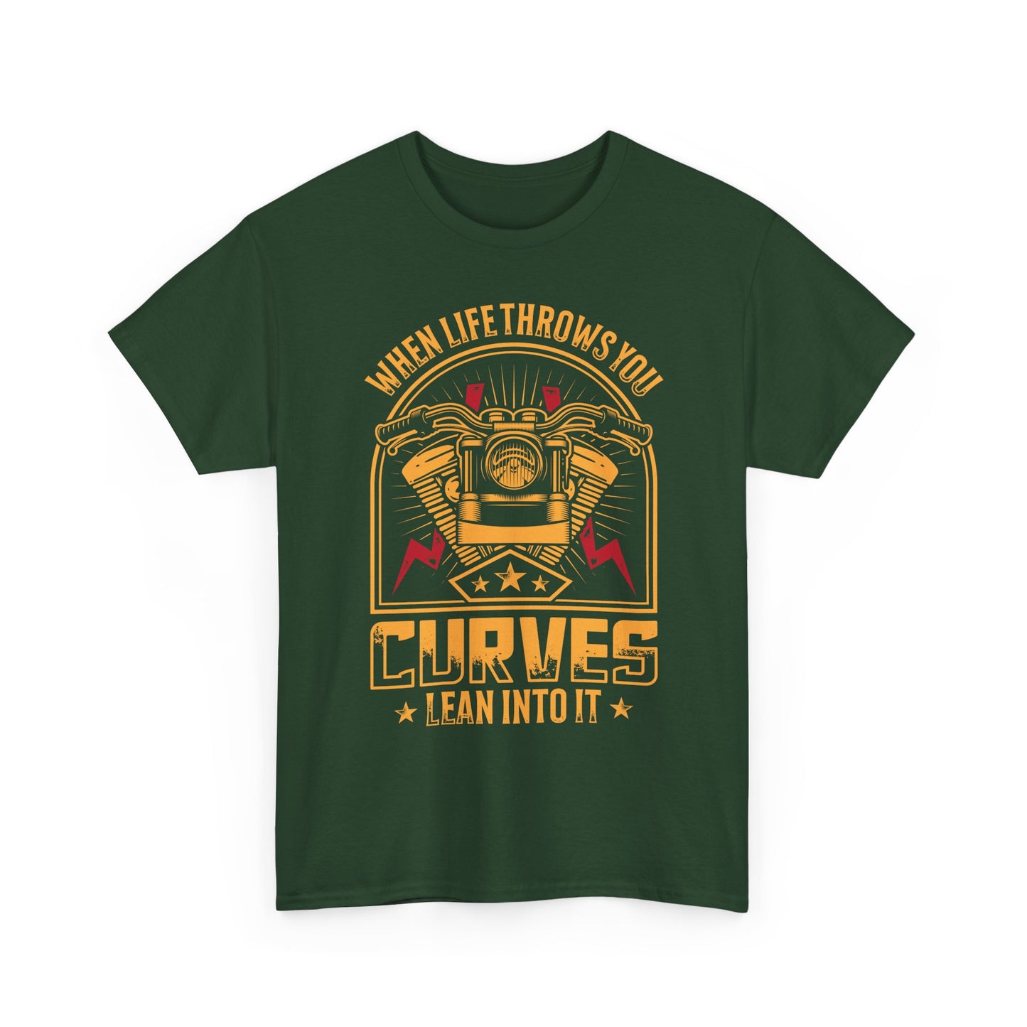 Motorcycle Tee — “When Life Throws You Curves, Lean Into It”