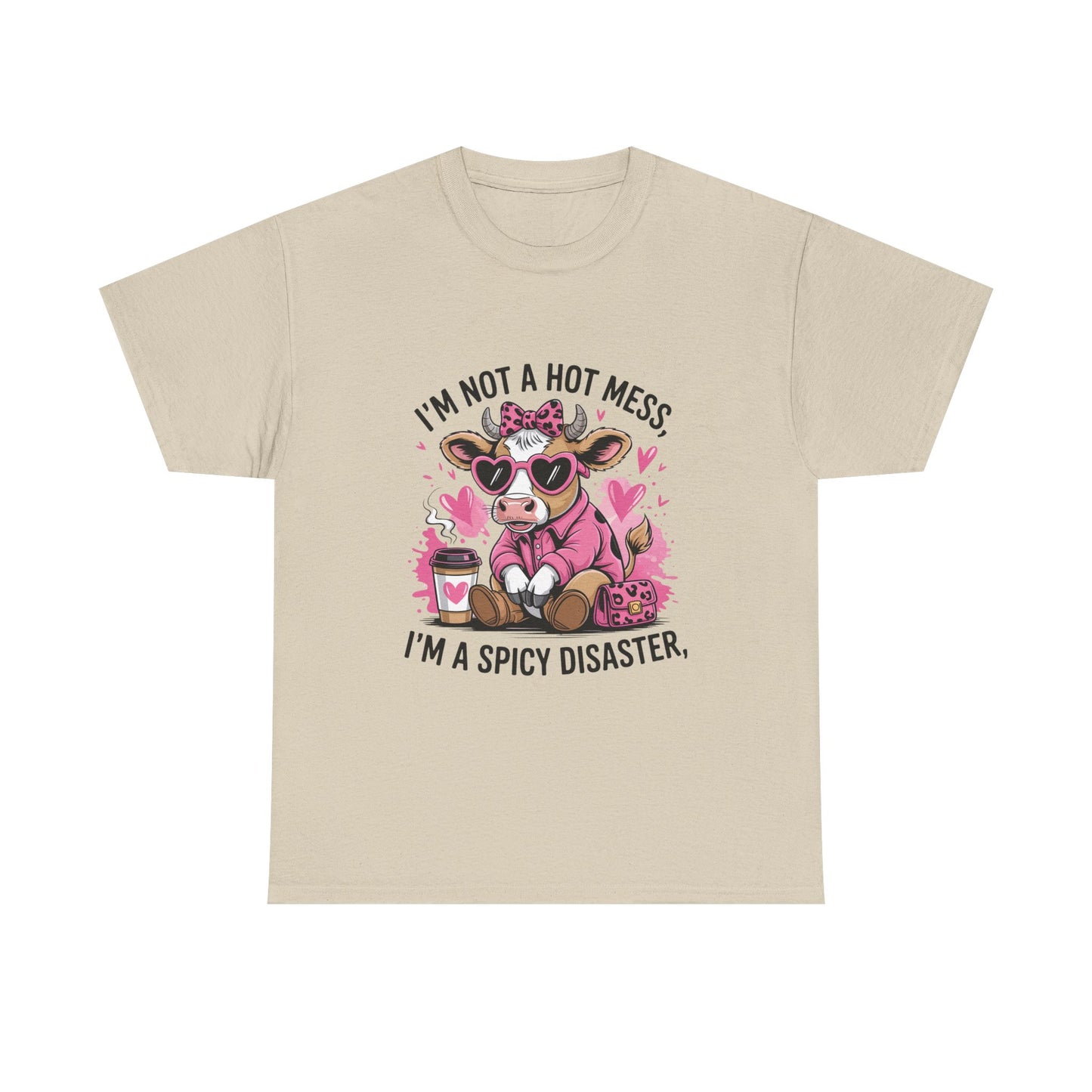 T‑Shirt — "I’m Not a Hot Mess, I’m a Spicy Disaster" Cute Cow Graphic Tee