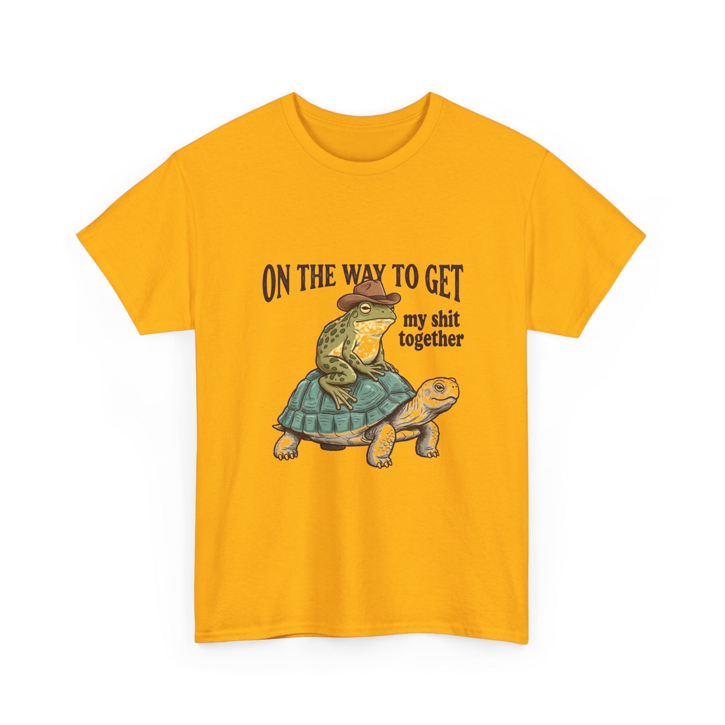 T-Shirt — “On the Way to Get My Shit Together” Funny Turtle Graphic Tee