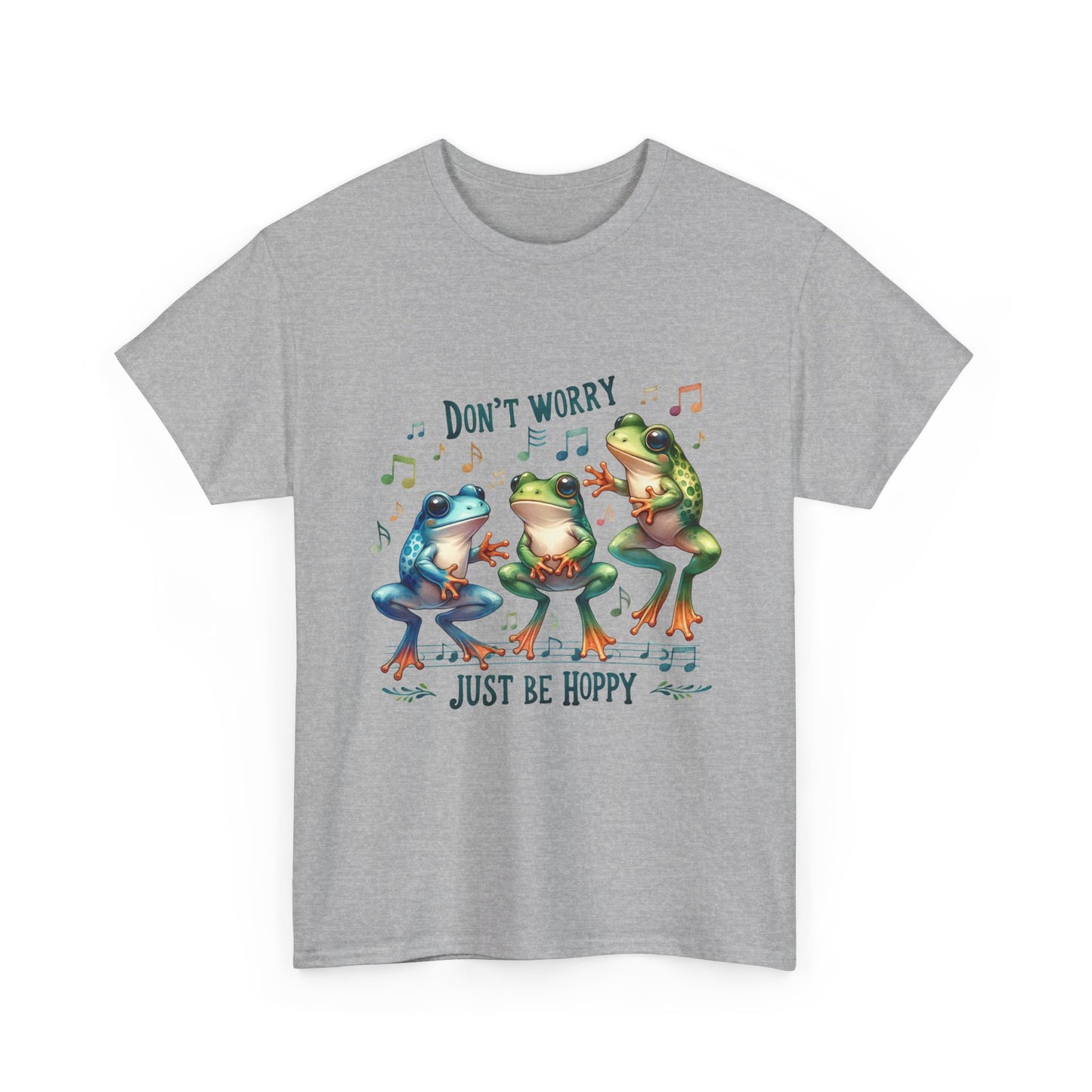 Don't Worry, Just Be Hoppy Frog T-Shirt