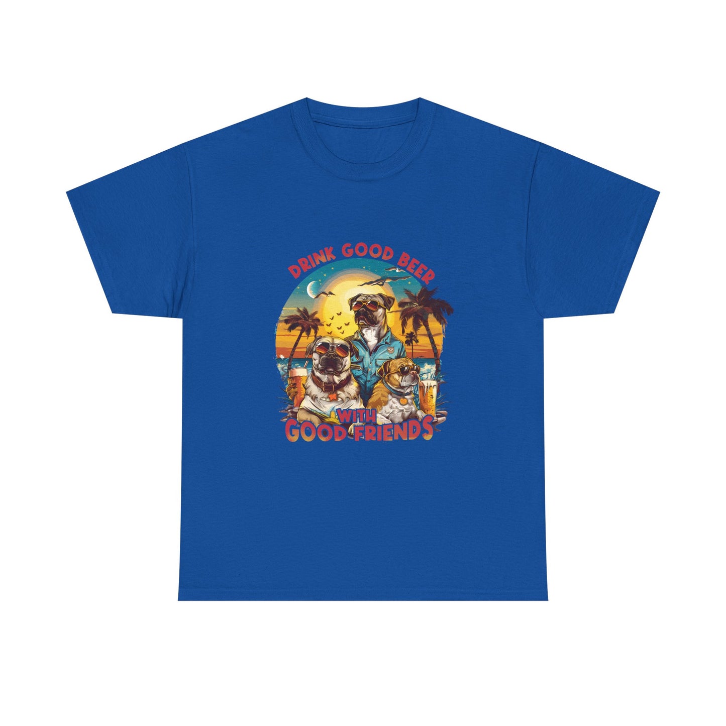 Beer & Pups T-Shirt — "Drink Good Beer with Good Friends" Retro Beach Tee
