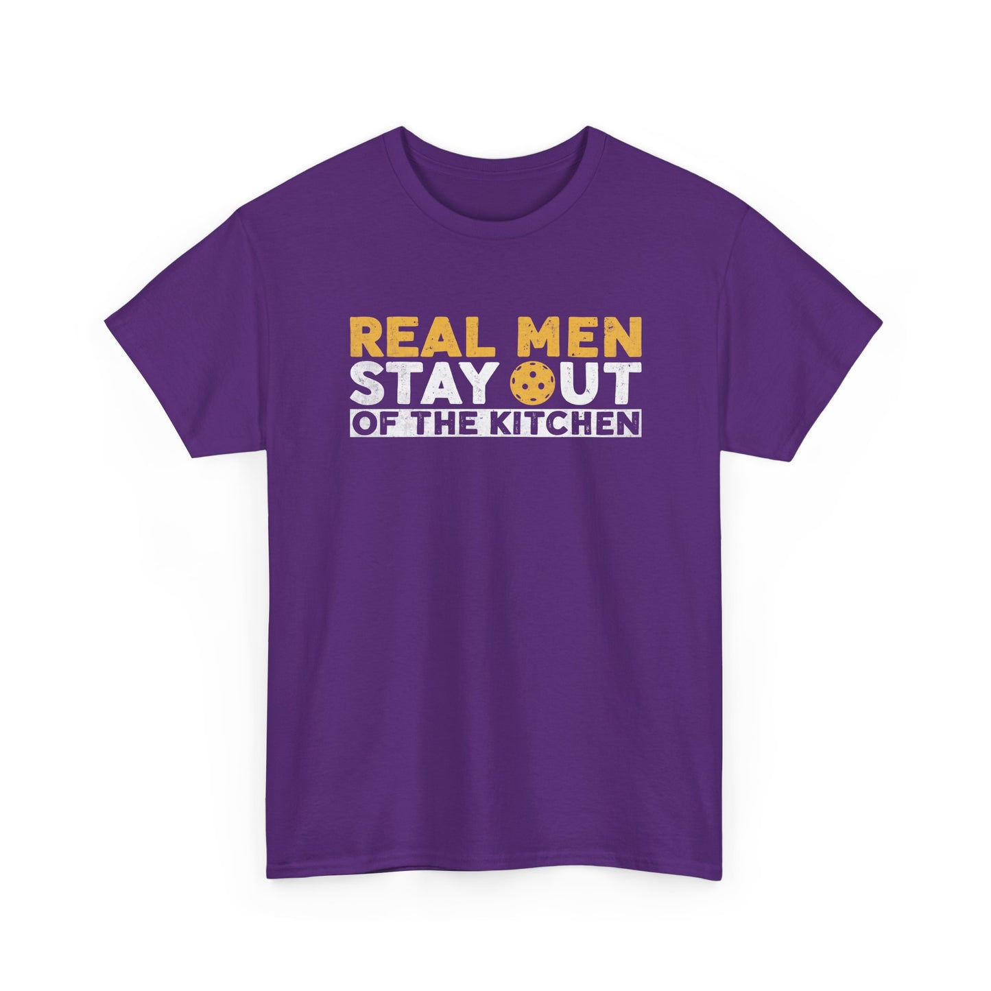 Graphic Tee - "Real Men Stay Out of the Kitchen" Funny Statement T-Shirt