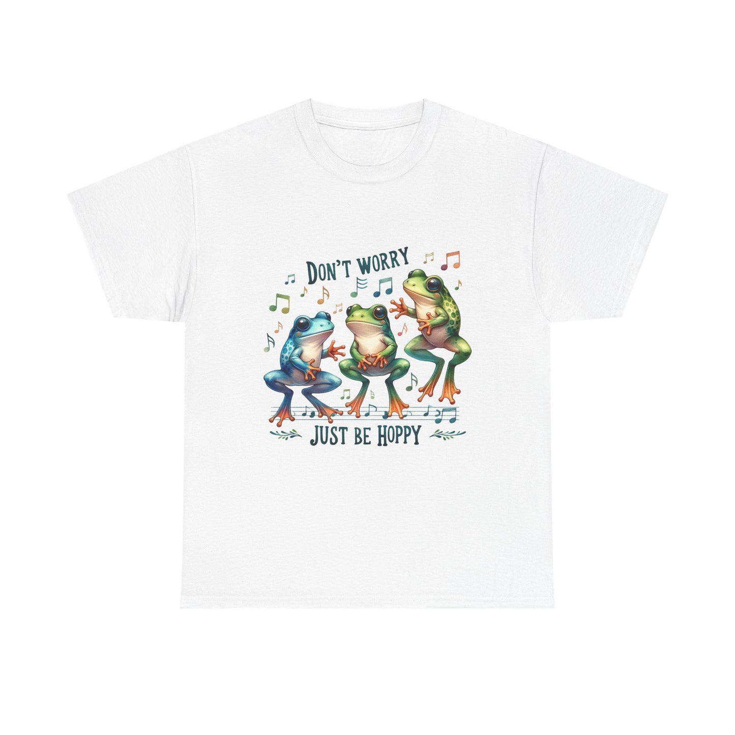 Don't Worry, Just Be Hoppy Frog T-Shirt