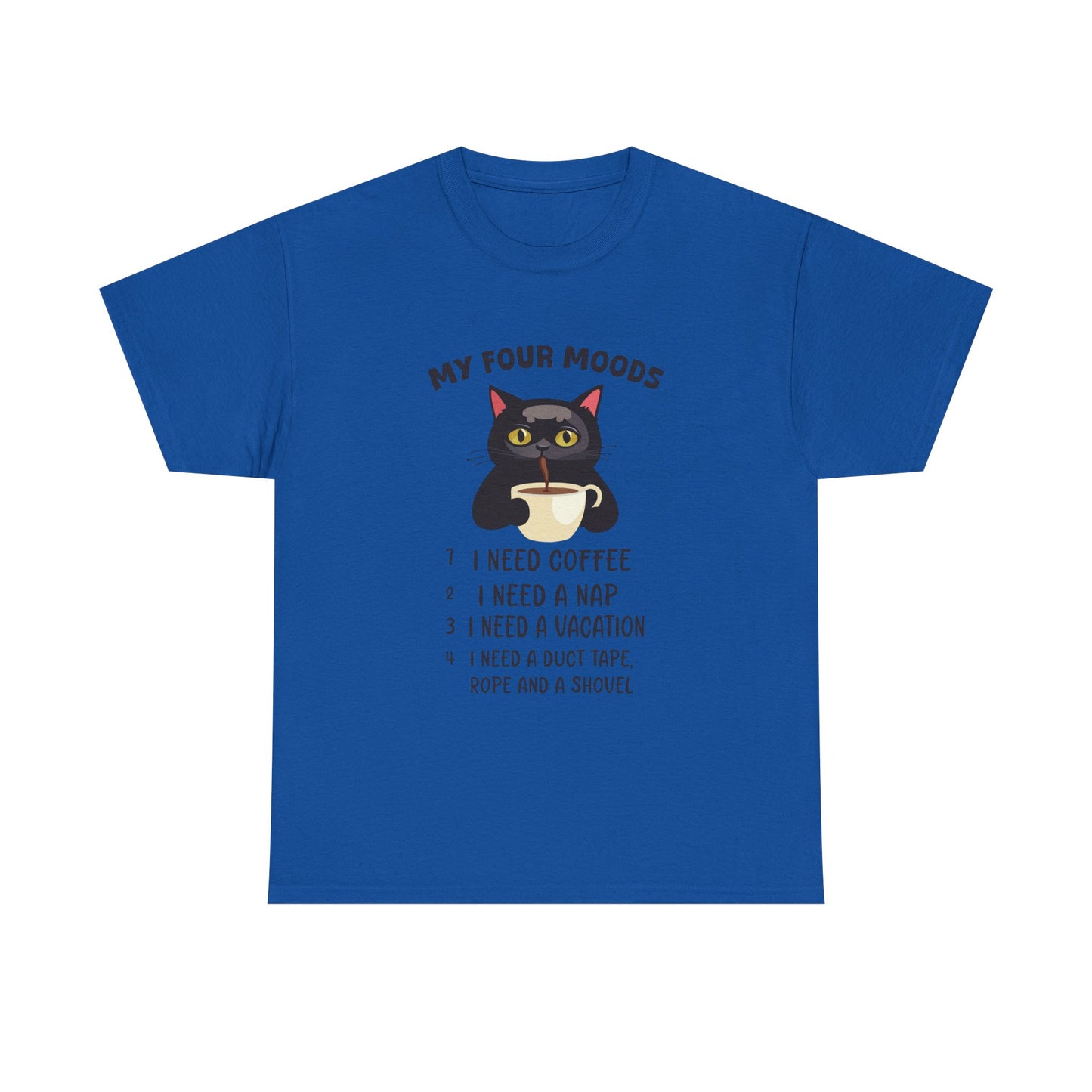 Cat 'My Four Moods' Coffee Tee — Funny Cat Coffee Shirt