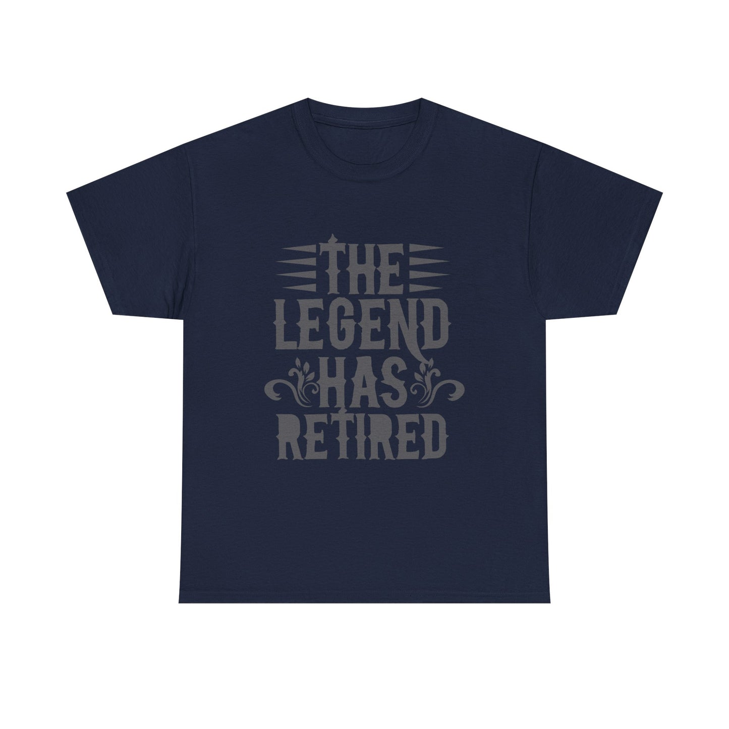 Retirement Tee - "The Legend Has Retired" Funny Retirement T-Shirt