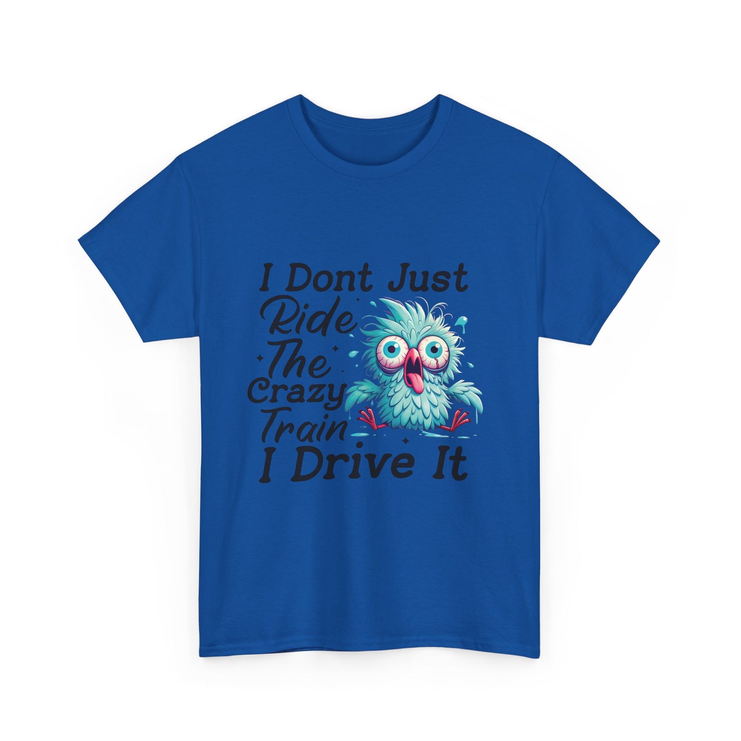 I Don't Just Ride The Crazy Train I Drive It T-Shirt — Funny Owl Graphic Tee