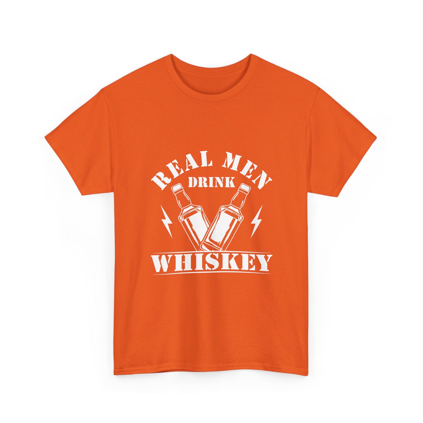 Whiskey Tee - "Real Men Drink Whiskey" Graphic T-Shirt