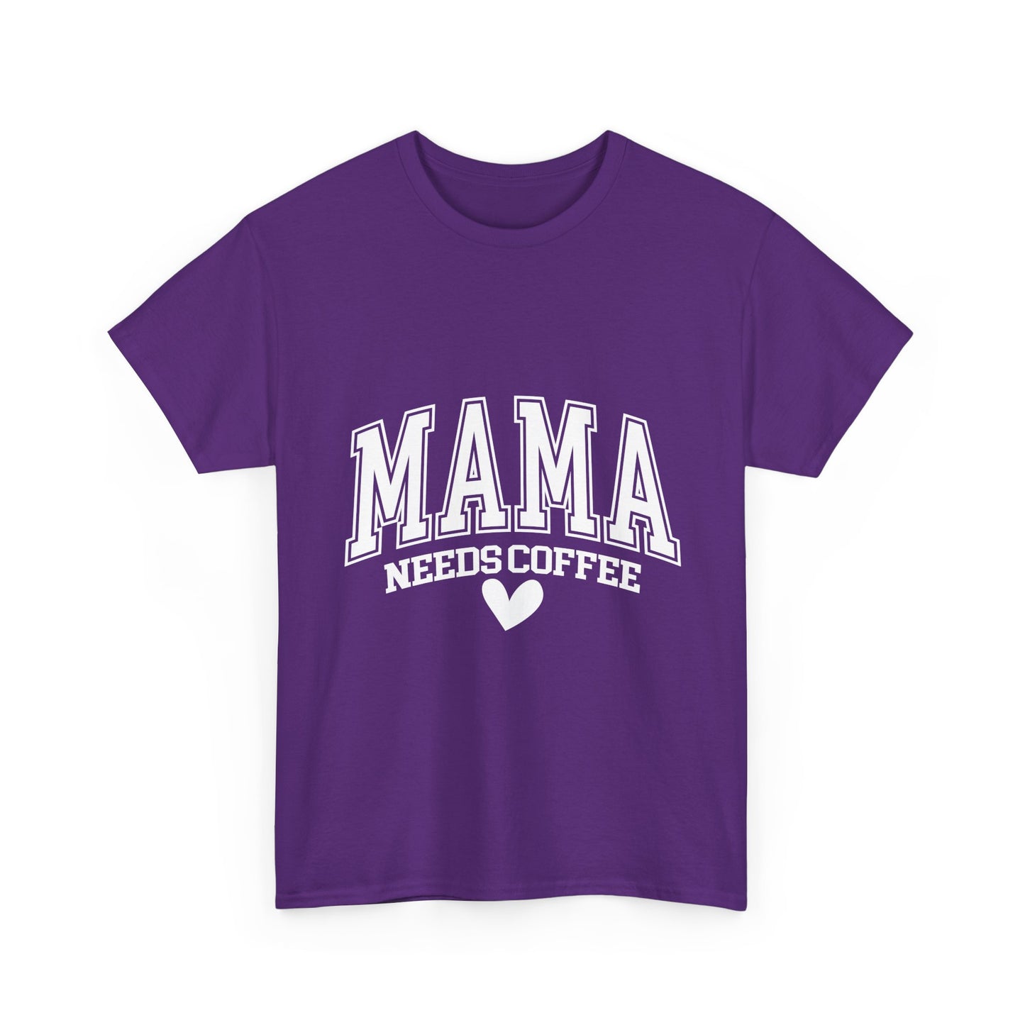 Mama Needs Coffee T-shirt