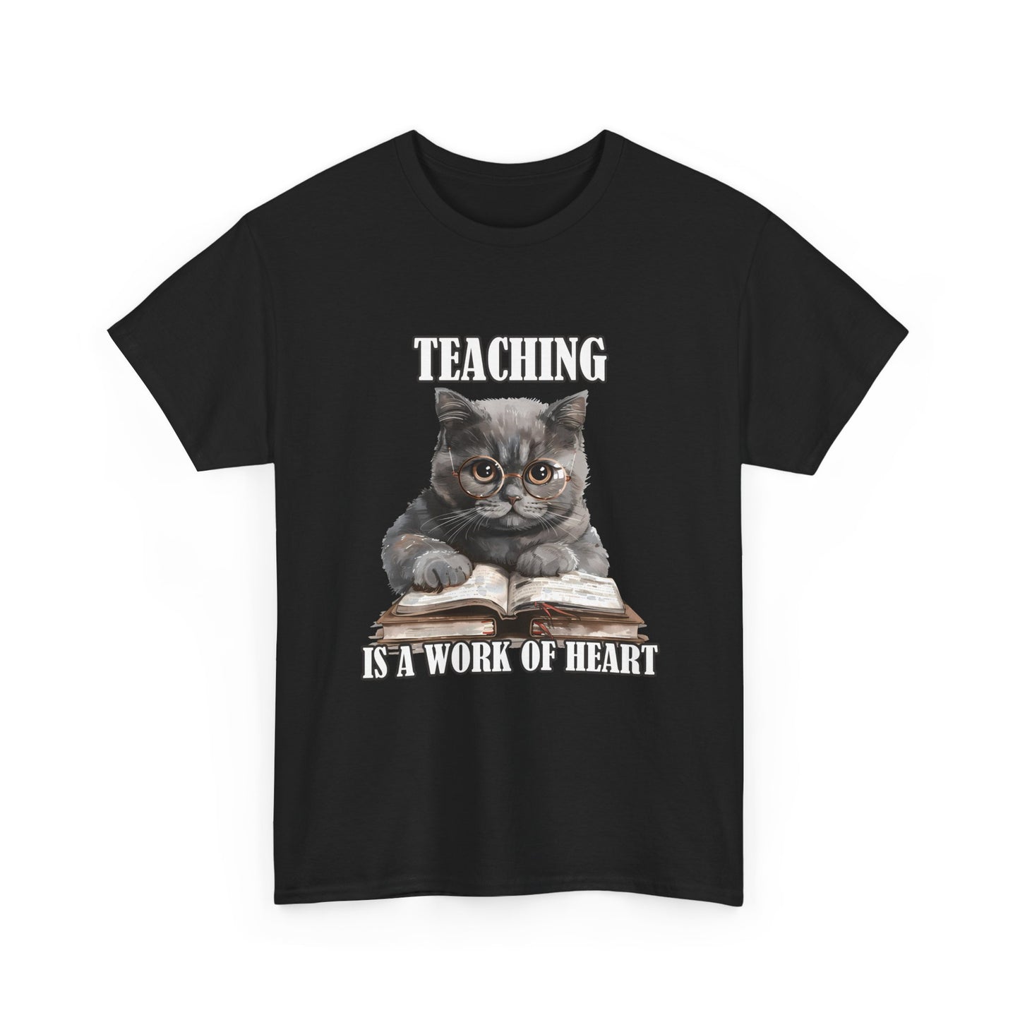 Teacher Cat T-Shirt – "Teaching Is A Work Of Heart" Cute Cat Teacher Tee