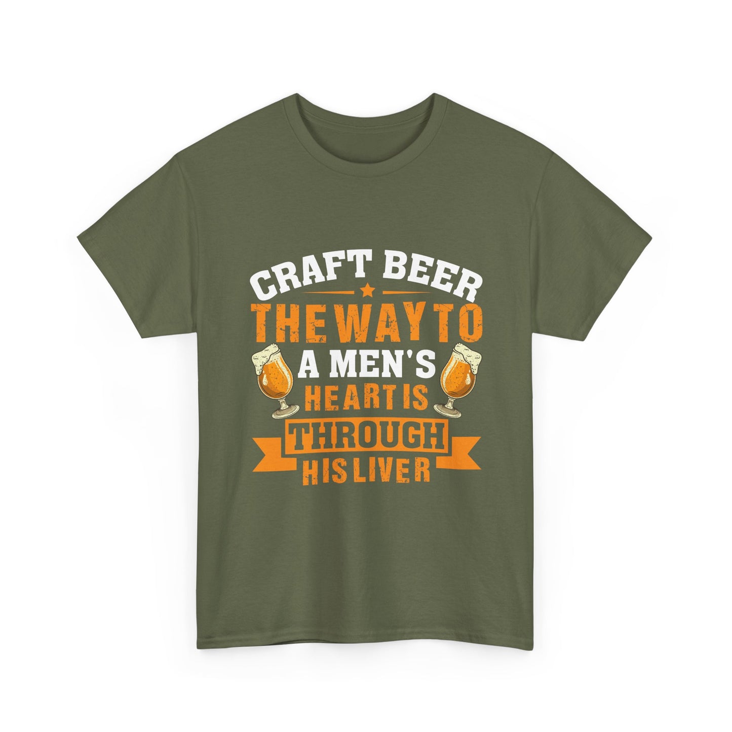 Craft Beer Tee — “Craft Beer: The Way to a Man’s Heart Is Through His Liver” Graphic Shirt
