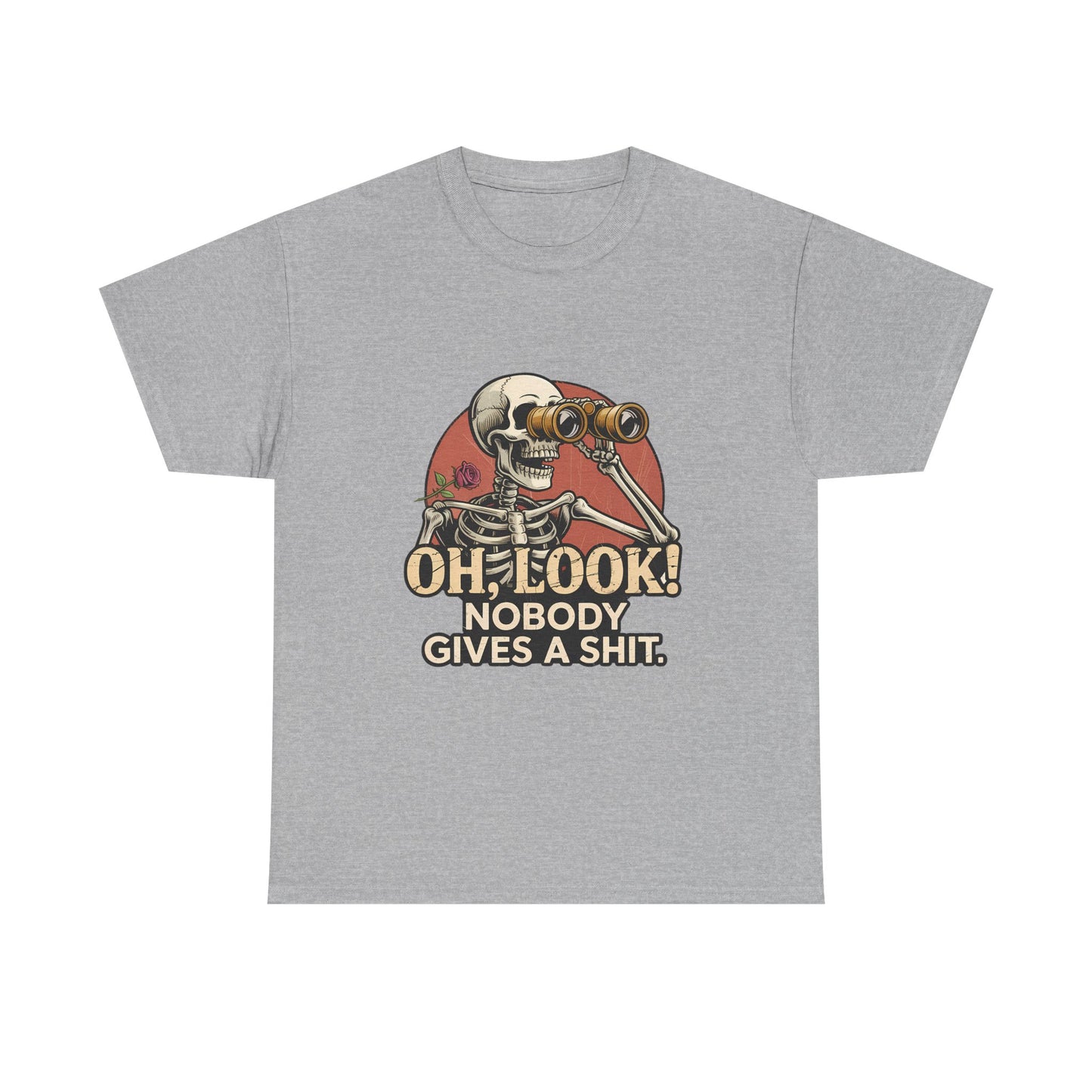 Skull Binoculars Tee — "Oh, Look! Nobody Gives a Shit." Graphic T-Shirt