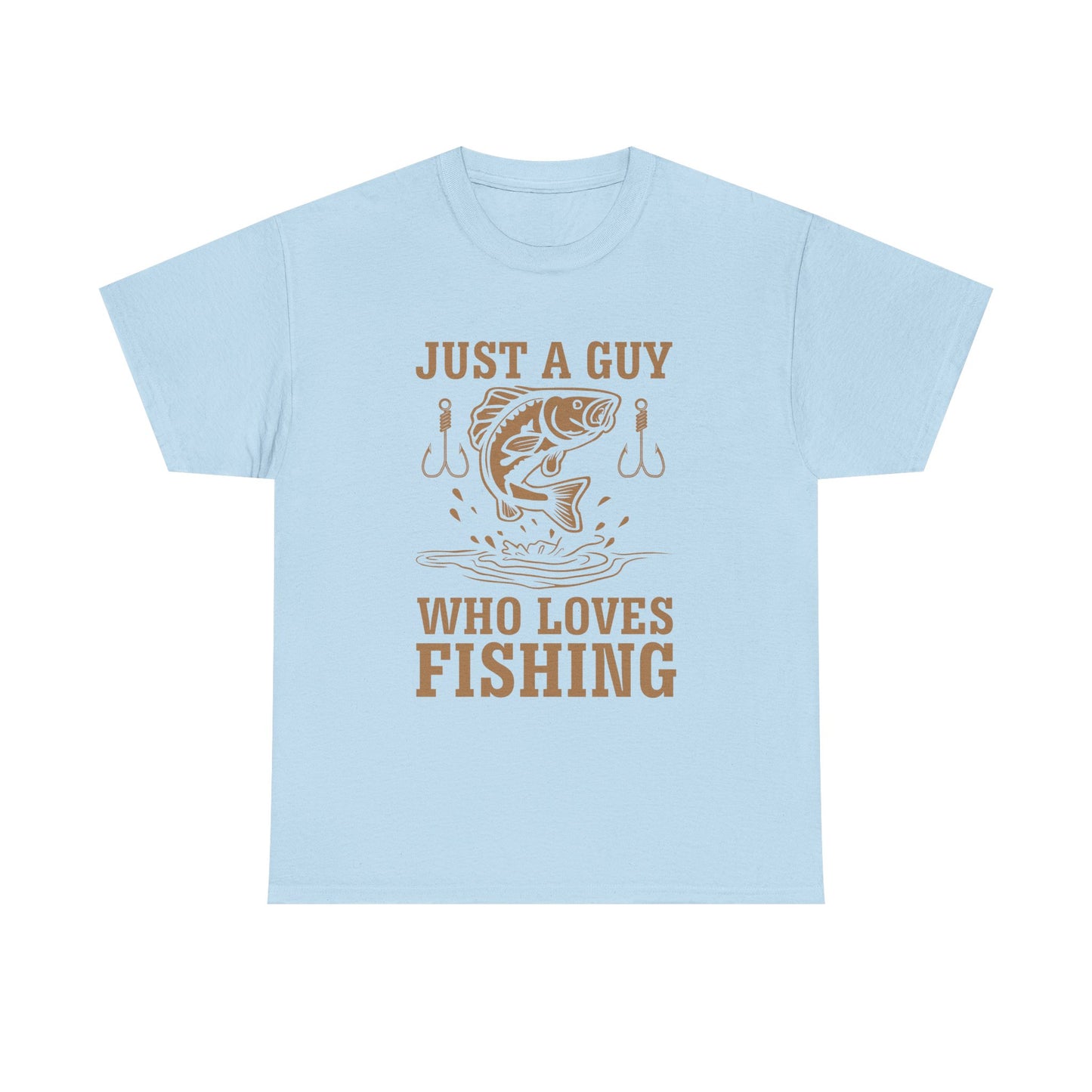 Fishing T-Shirt — "Just a Guy Who Loves Fishing" Graphic Tee