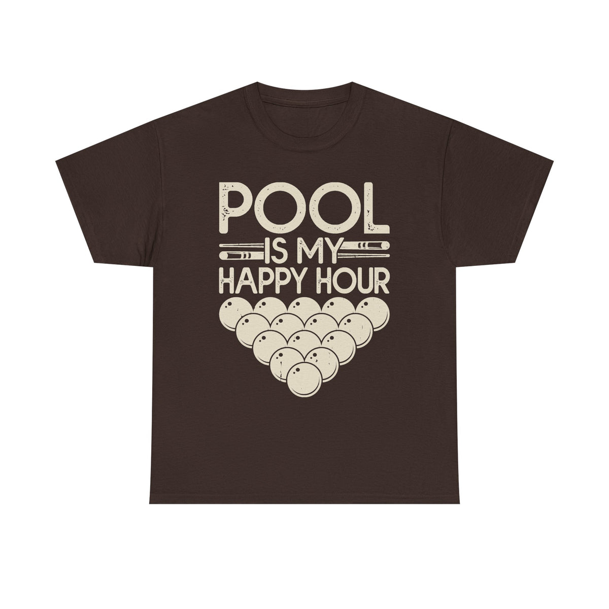 Pool Is My Happy Hour T-Shirt — Billiards Cue & Ball Graphic Tee