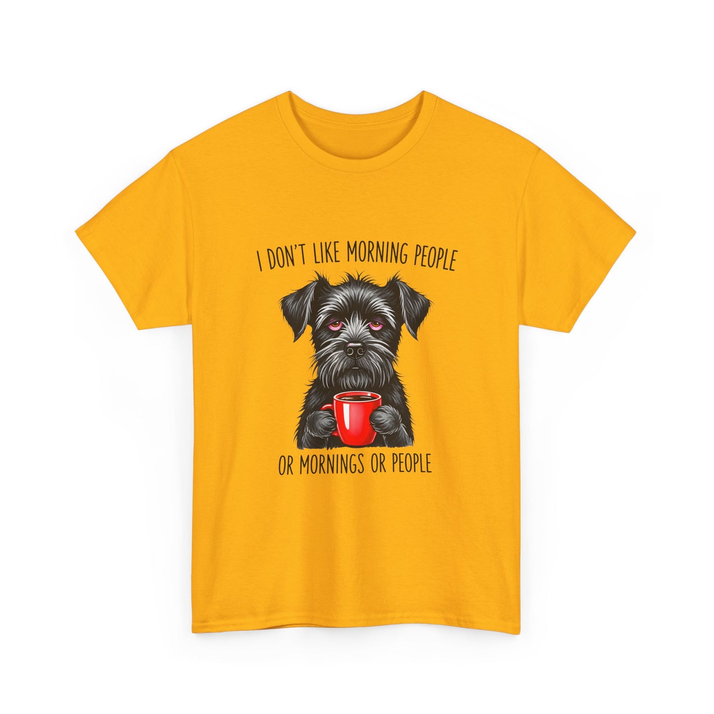 Schnauzer Coffee Tee — "I Don't Like Morning People" Graphic T-Shirt
