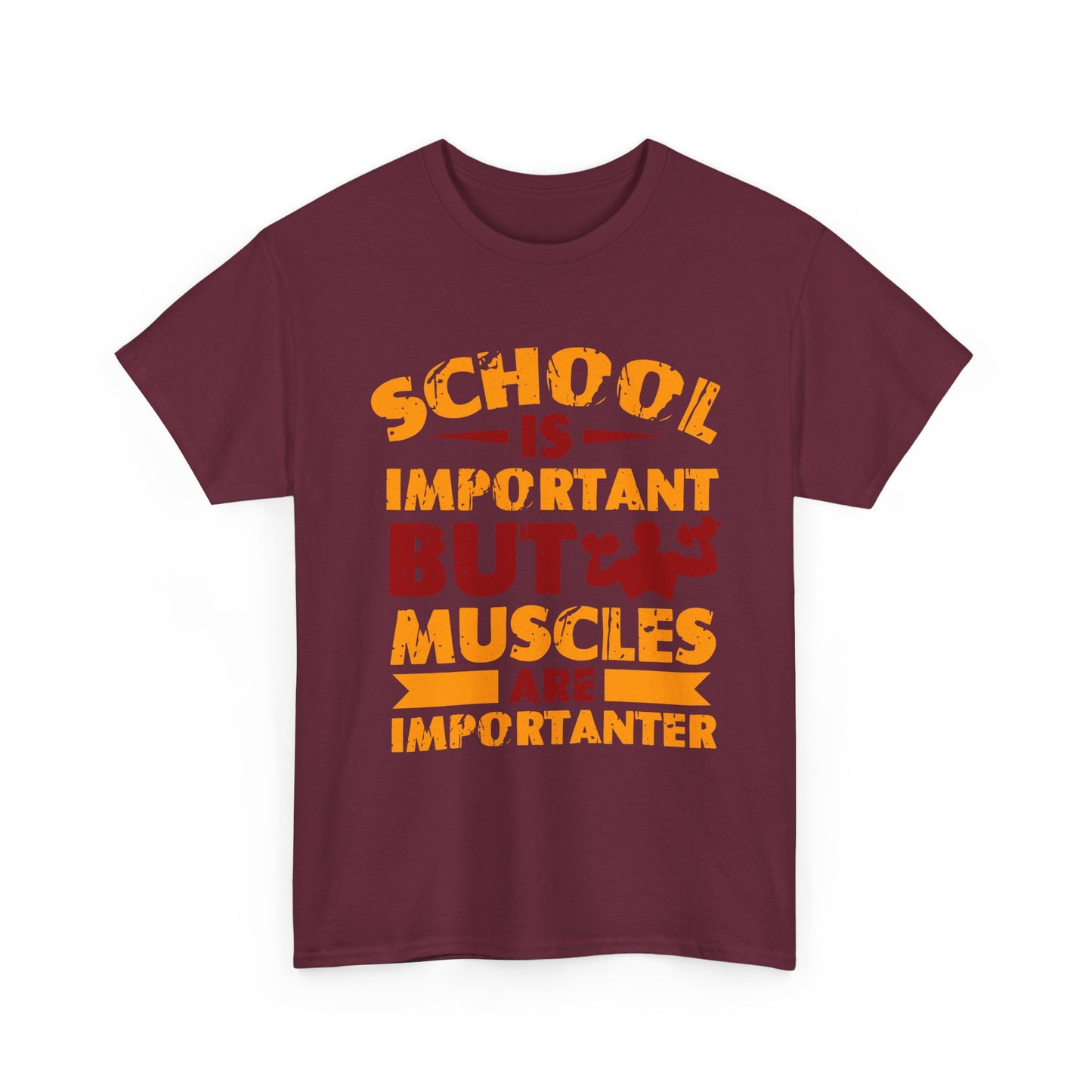 Muscles Are Importanter T-Shirt — Funny Gym Quote Tee