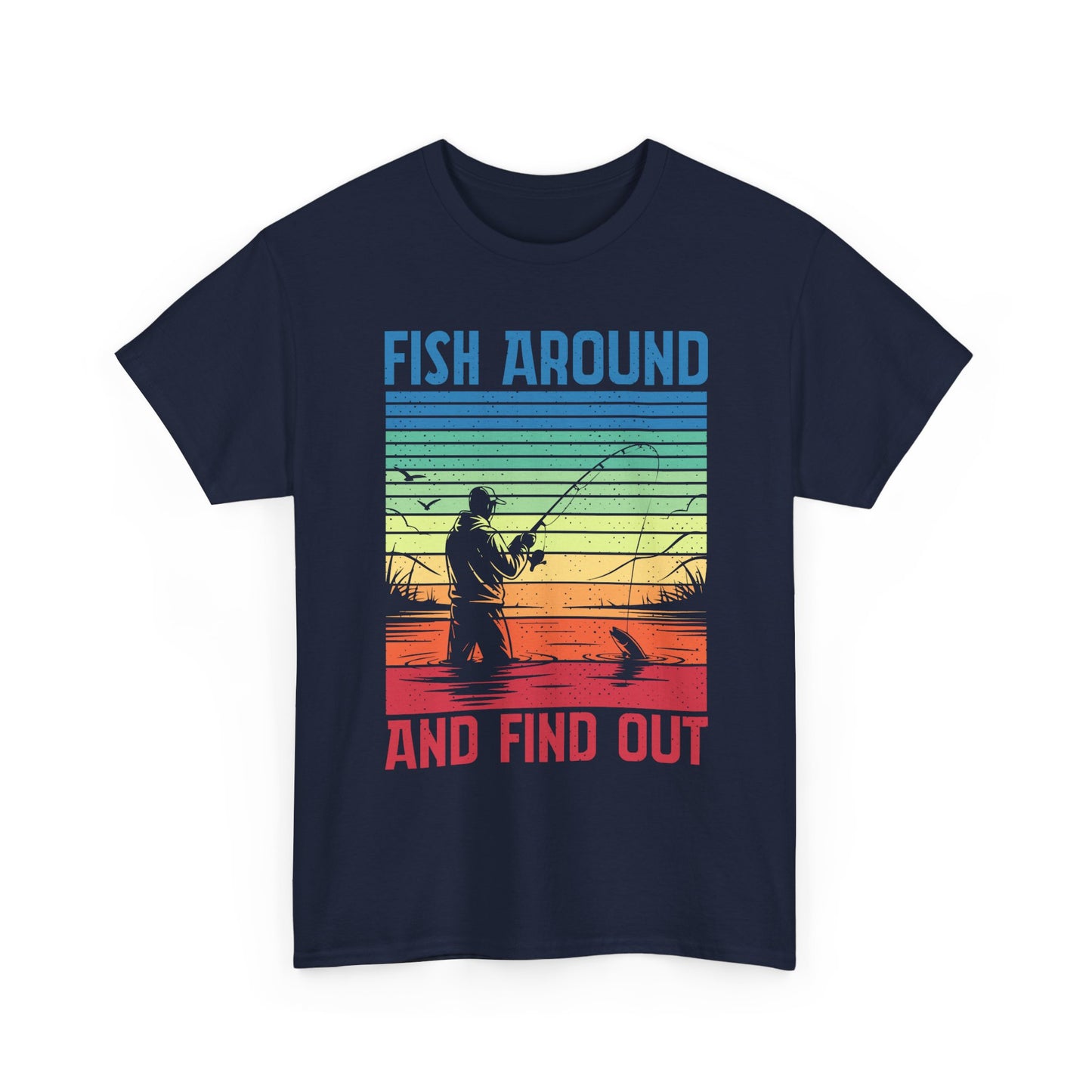 Fishing T-Shirt - "Fish Around and Find Out" Retro Sunset Angler Tee