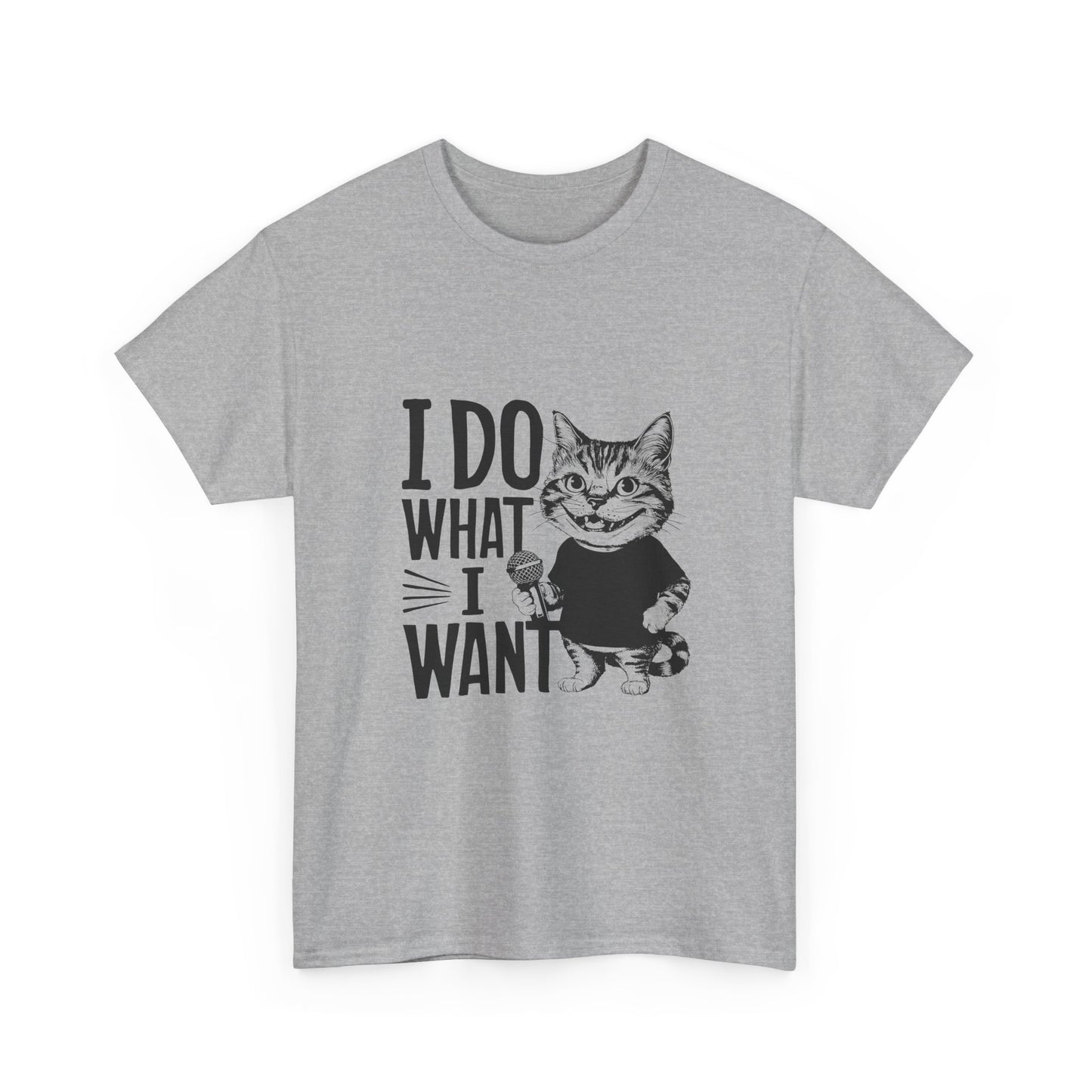 I Do What I Want Cat T-Shirt — Funny Sassy Cat Graphic Tee