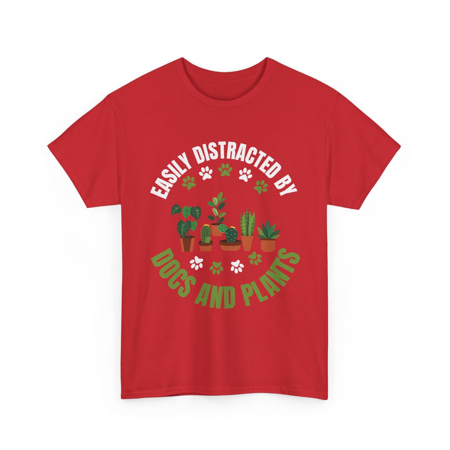 T‑Shirt — "Easily Distracted by Dogs and Plants" Graphic Tee for Dog Lovers & Plant Parents