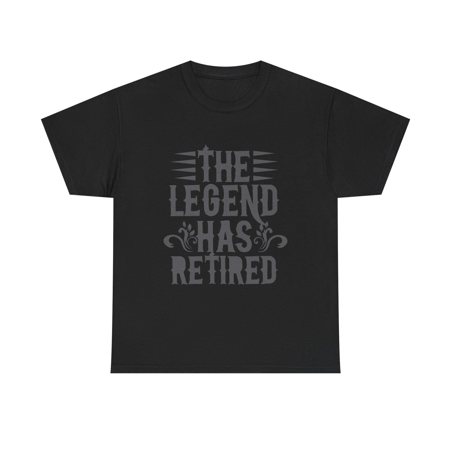 Retirement Tee - "The Legend Has Retired" Funny Retirement T-Shirt
