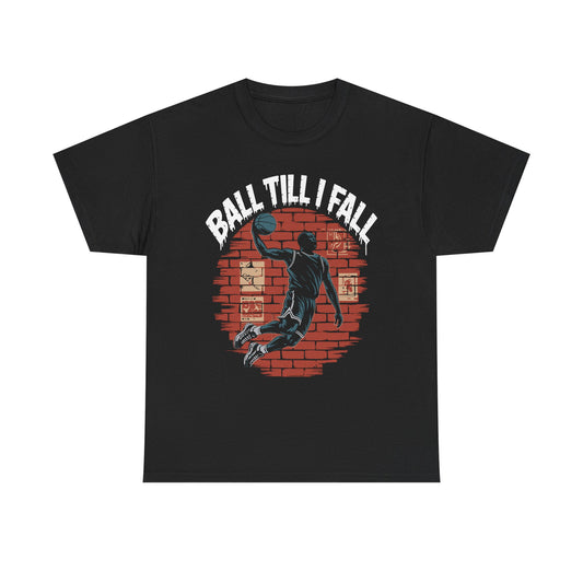 Basketball 'Ball Till I Fall' Tee — Vintage Brick Dunk Graphic T-Shirt