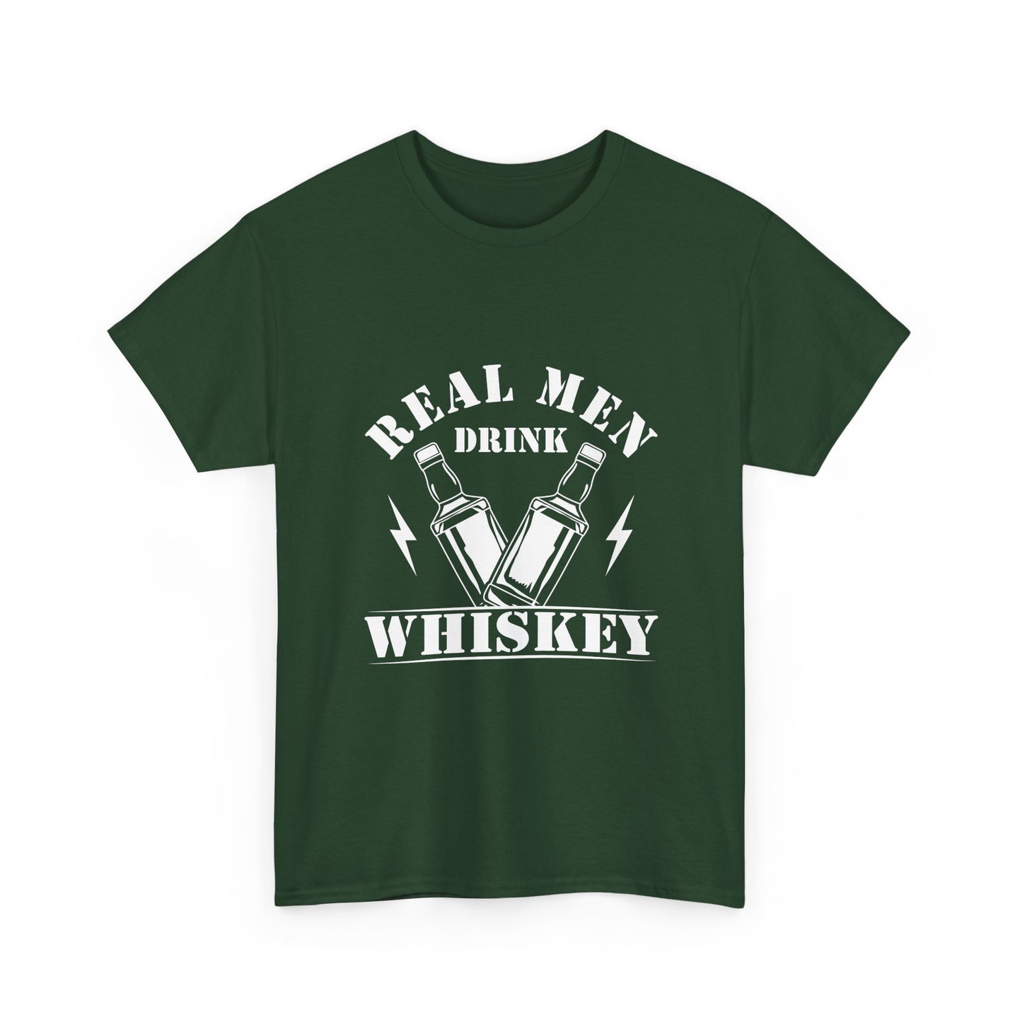 Whiskey Tee - "Real Men Drink Whiskey" Graphic T-Shirt
