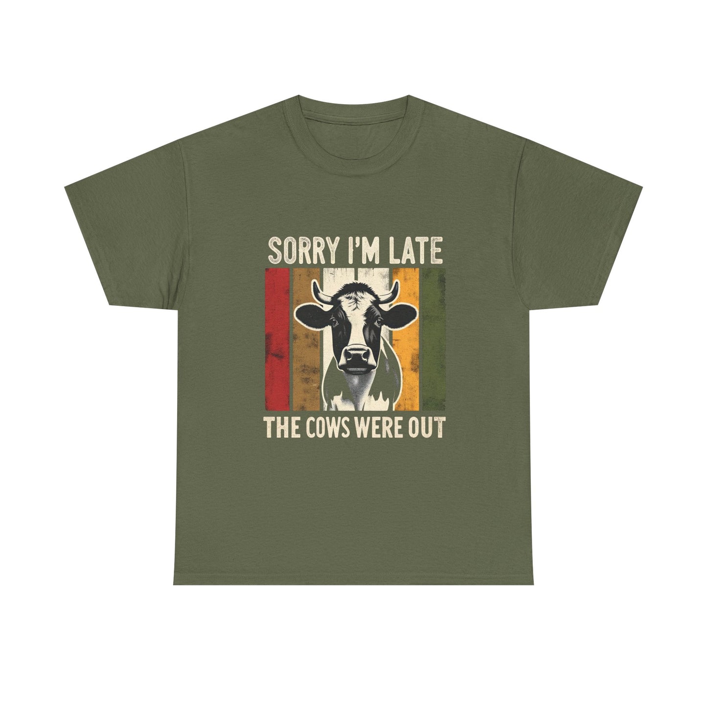 Cow Graphic Tee — "Sorry I'm Late The Cows Were Out" Funny Farm Shirt