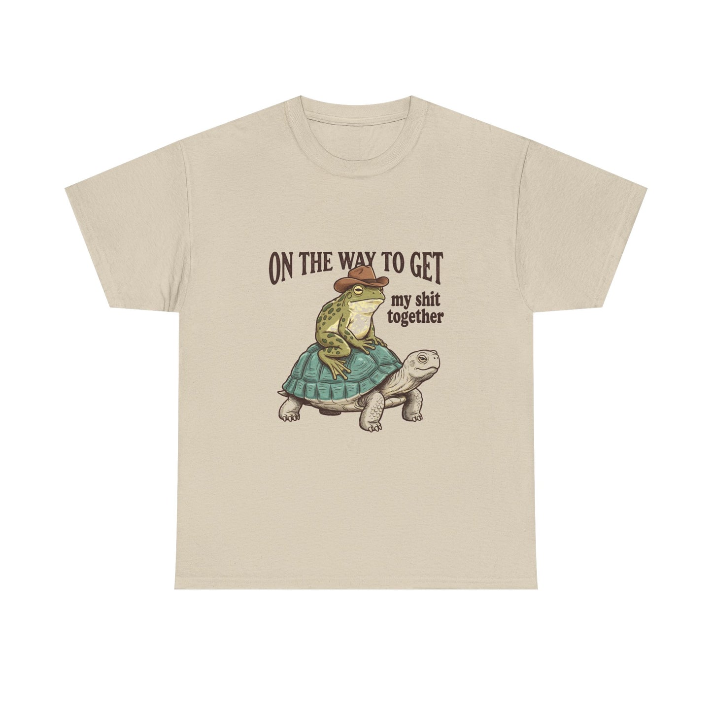 T-Shirt — “On the Way to Get My Shit Together” Funny Turtle Graphic Tee