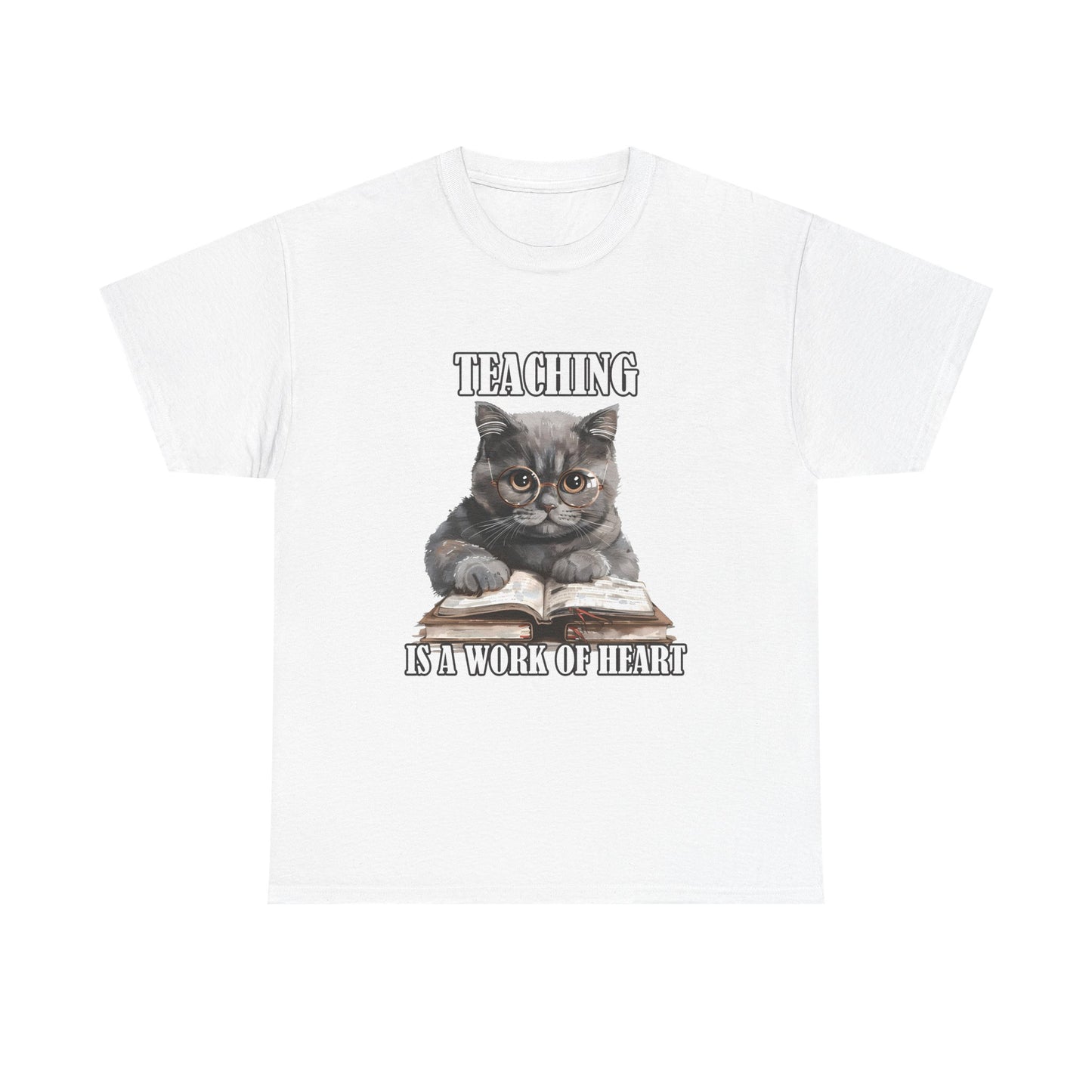 Teacher Cat T-Shirt – "Teaching Is A Work Of Heart" Cute Cat Teacher Tee