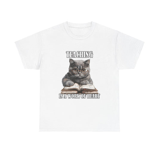 Teacher Cat T-Shirt – "Teaching Is A Work Of Heart" Cute Cat Teacher Tee