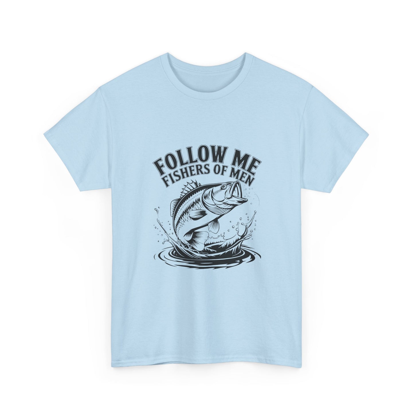 Follow Me Fishers of Men T-Shirt – Christian Fishing Graphic Tee