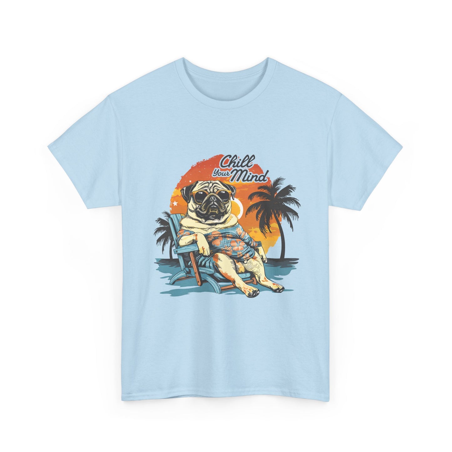 Pug “Chill Your Mind” Beach T-Shirt — Retro Palm Sunset Vacation Tee