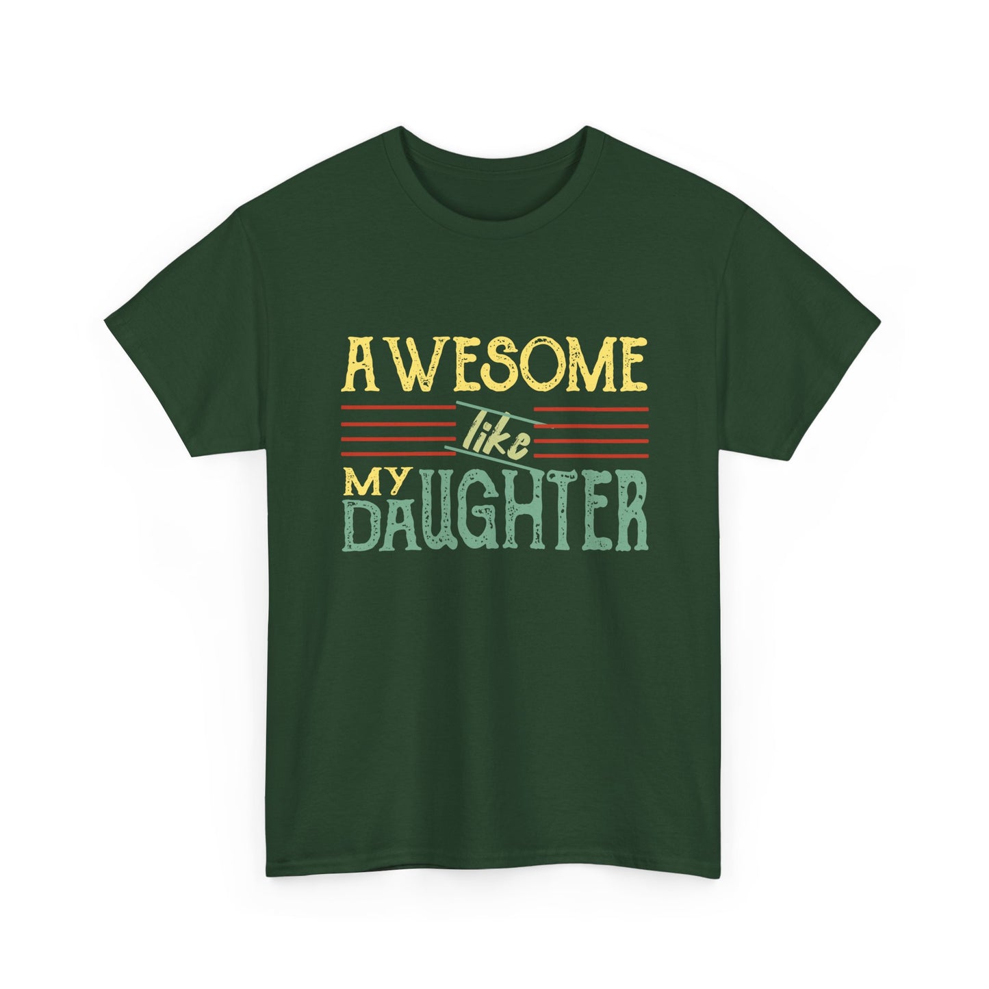 Awesome Like My Daughter T-Shirt — Cute Pastel Mom/Dad Gift