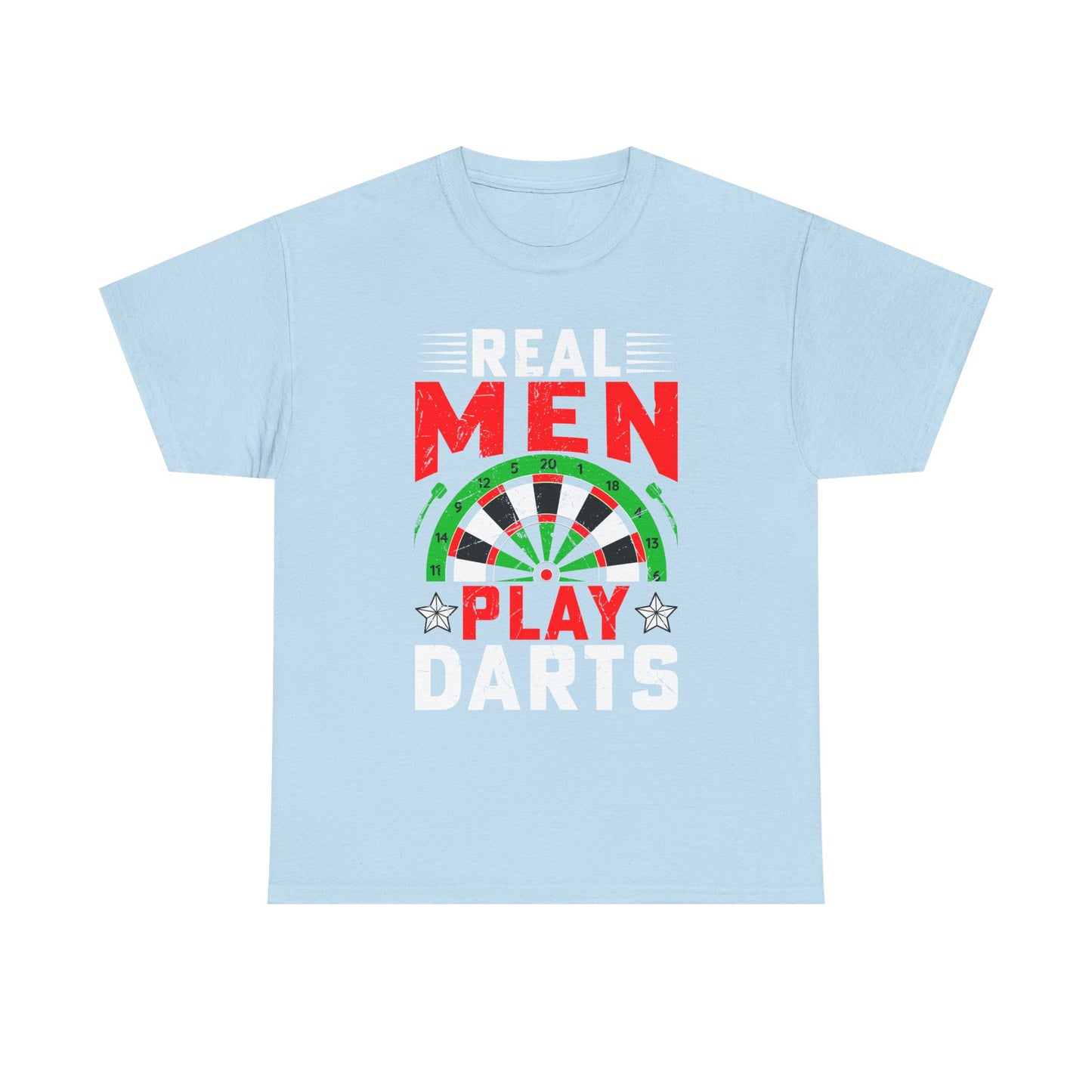 Darts T-Shirt – "Real Men Play Darts" Graphic Tee for Players & Fans