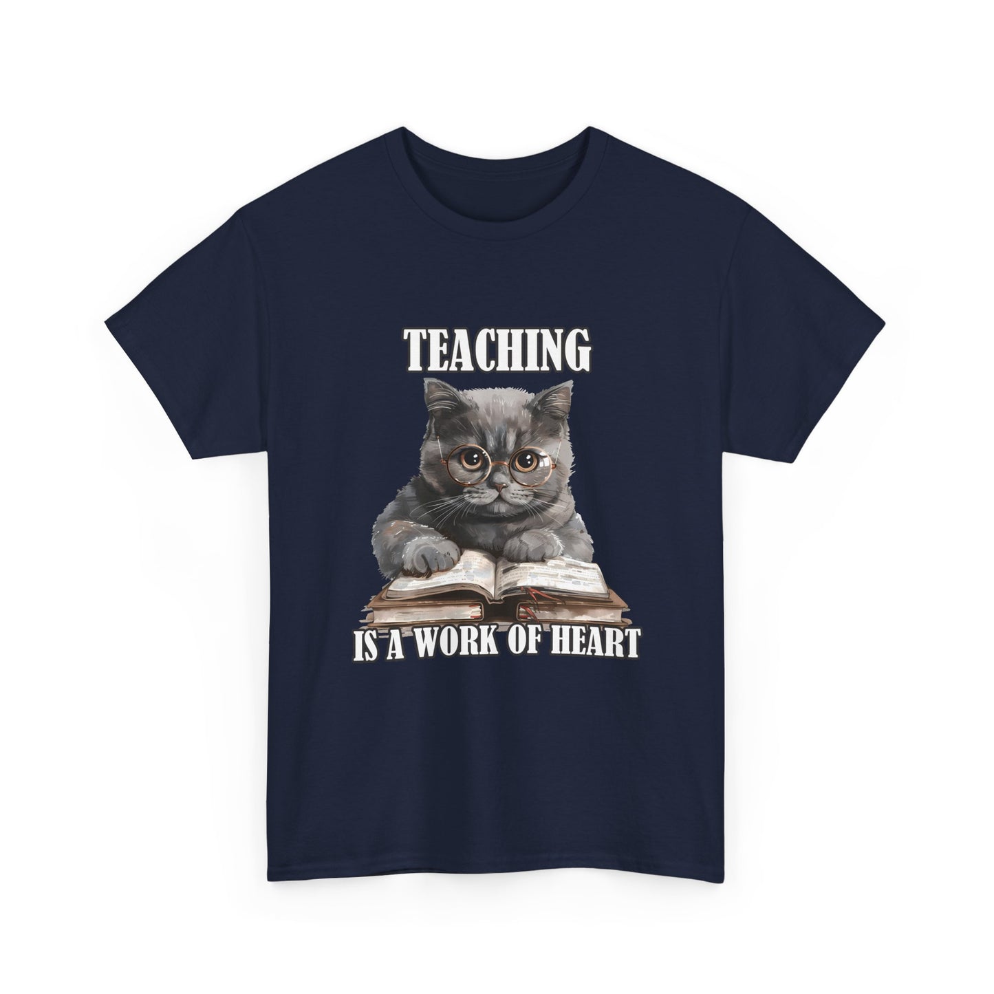 Teacher Cat T-Shirt – "Teaching Is A Work Of Heart" Cute Cat Teacher Tee