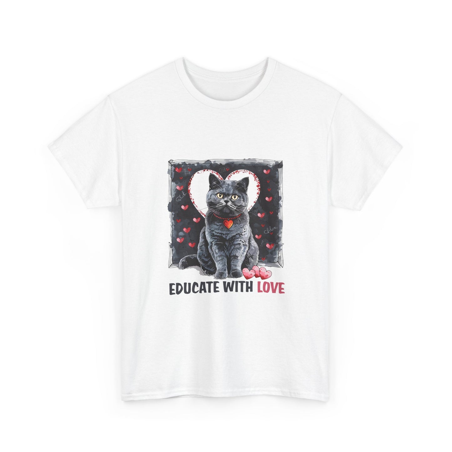 Cat “Educate With Love” T‑Shirt