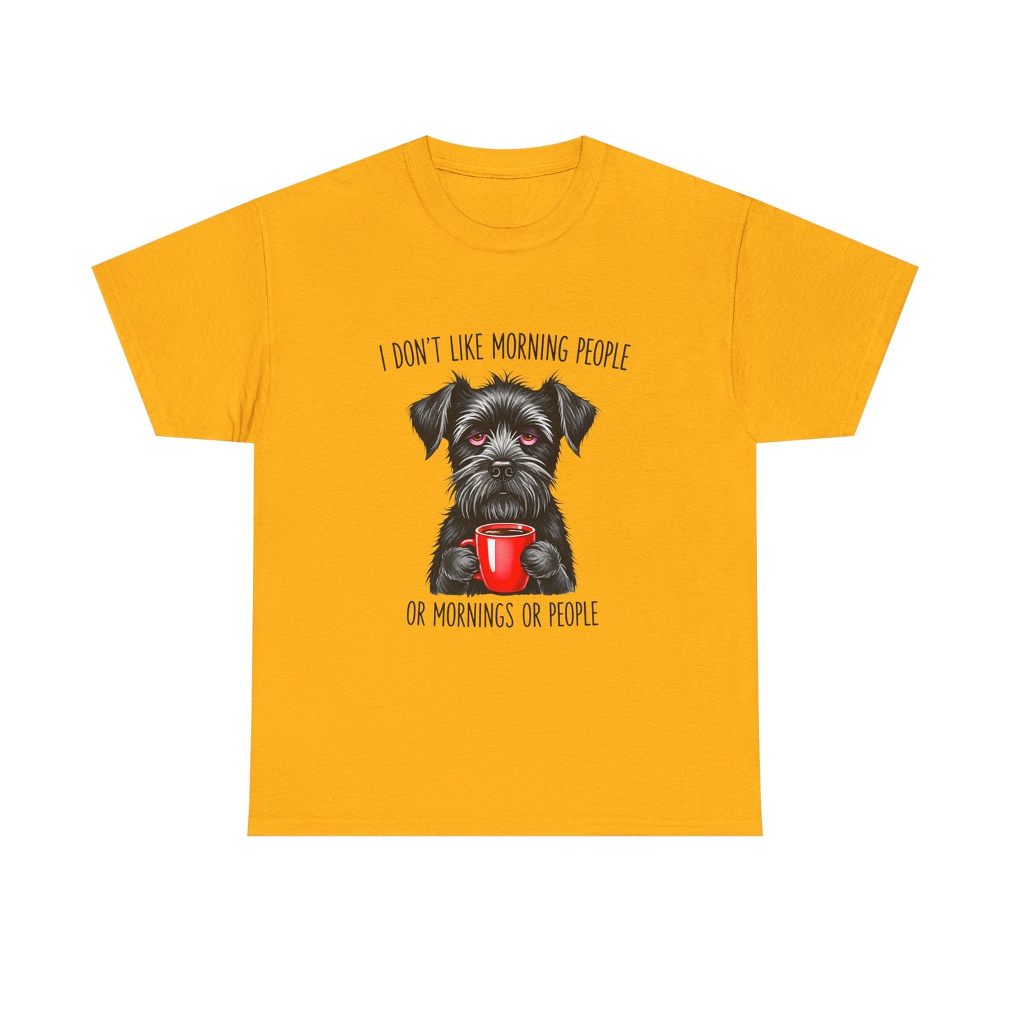 Schnauzer Coffee Tee — "I Don't Like Morning People" Graphic T-Shirt
