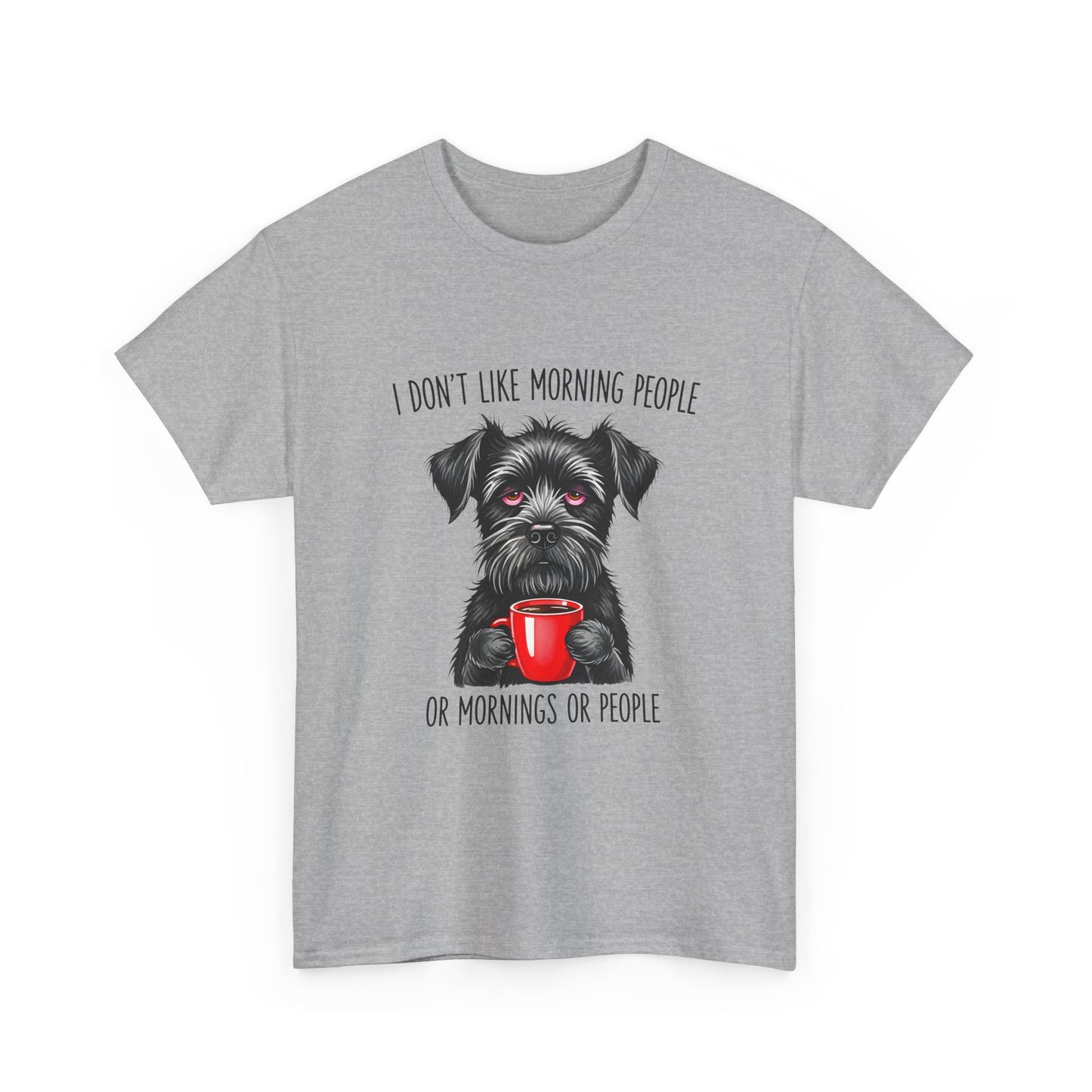 Schnauzer Coffee Tee — "I Don't Like Morning People" Graphic T-Shirt