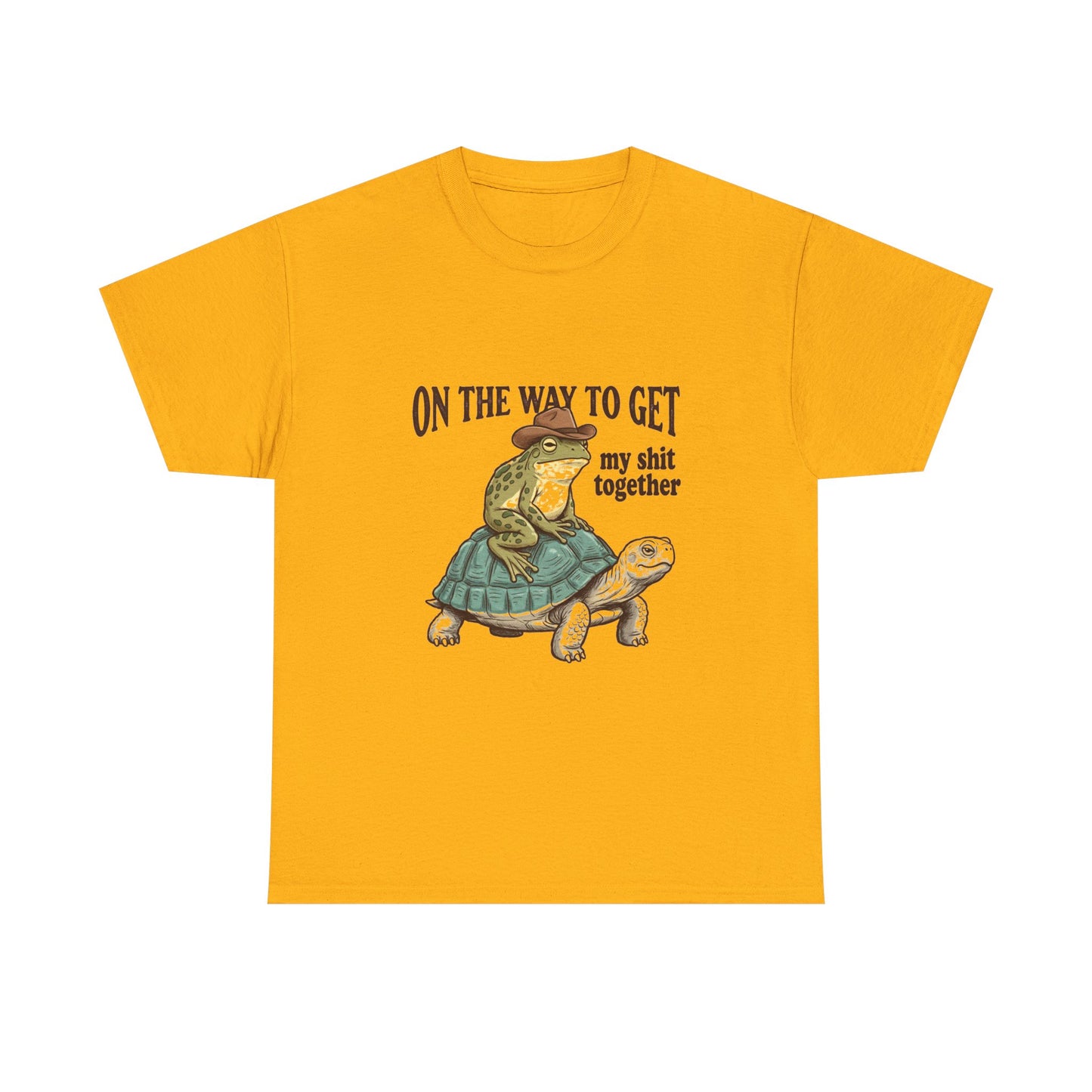 T-Shirt — “On the Way to Get My Shit Together” Funny Turtle Graphic Tee