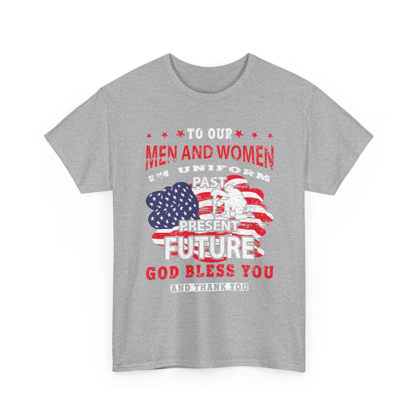 Veterans Tribute T-Shirt — "To Our Men and Women" American Flag Military Tee