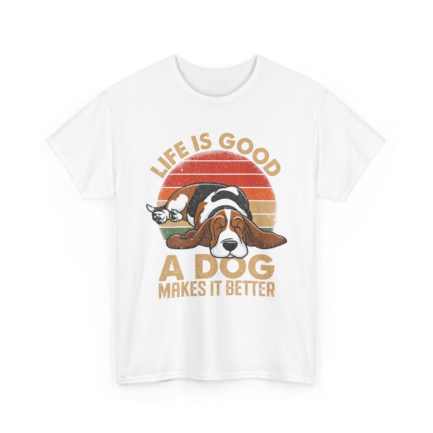 Life Is Good "A Dog Makes It Better" T-Shirt — Cute Retro Dog Lover Tee